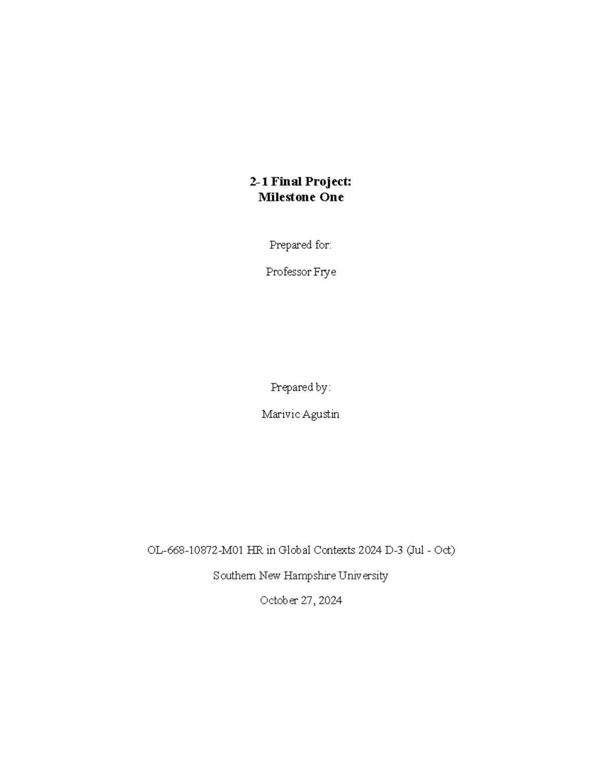 OL 668 2-1 Final Project: Milestone One Analysis of Global HR Practices ...