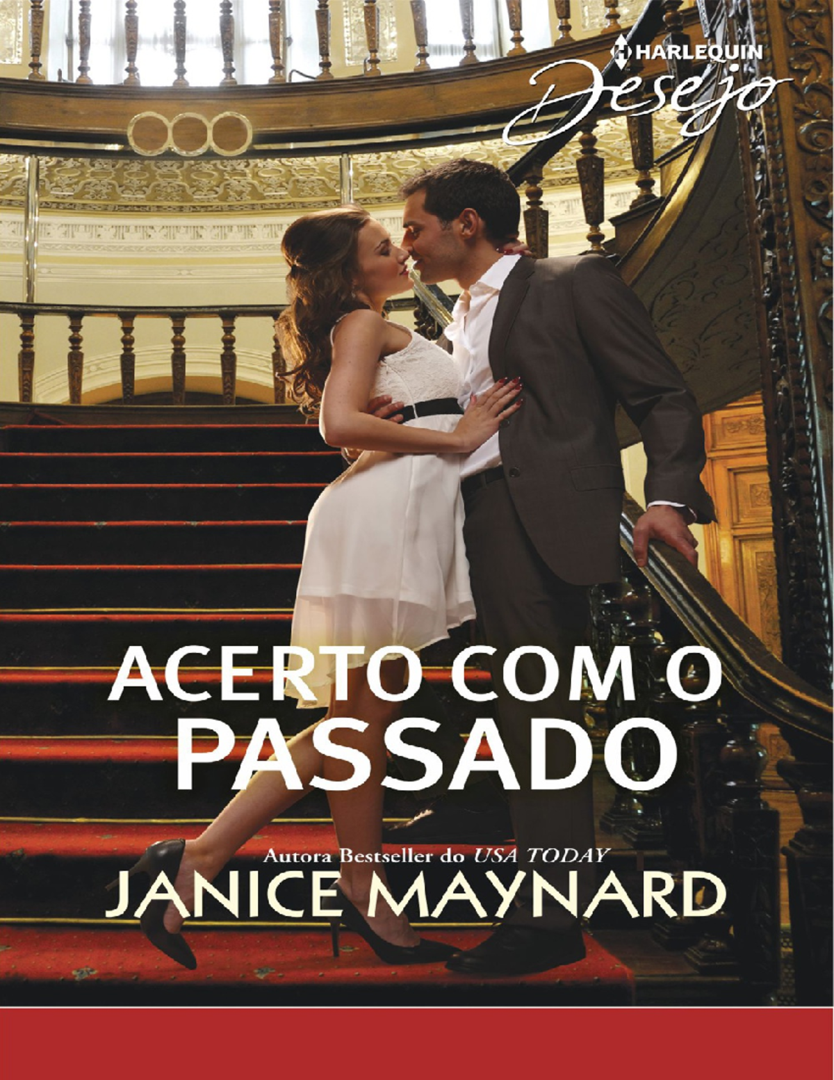 Acerto com o Passado - Janice Maynard - Ele era o filho do patrão ...