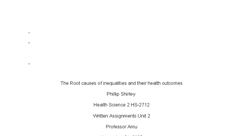 HS2712 - health science 2 - The Root causes of inequalities and their ...
