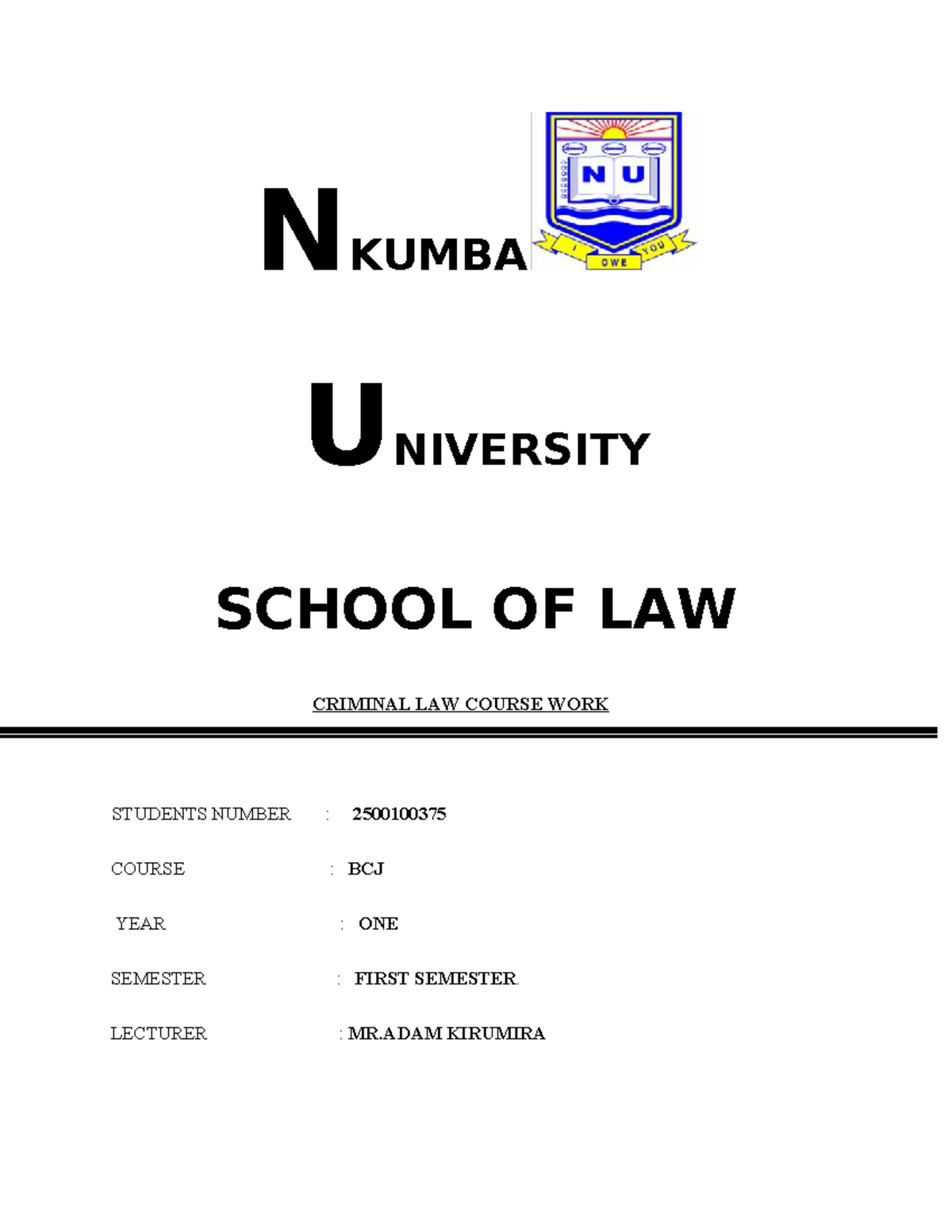 BCJ 101: Elements of a Crime - Criminal Law Coursework - Studocu