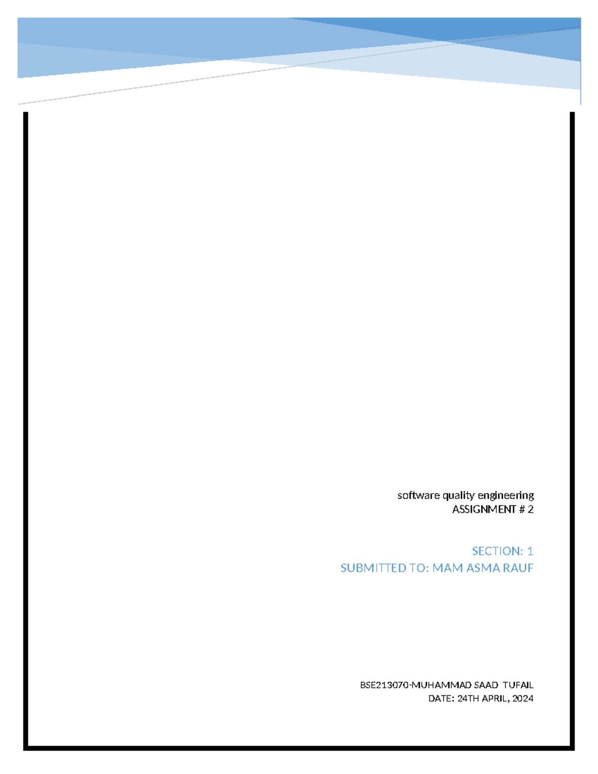 BSE213070 Software Quality Engineering Assignment #2 Overview - Studocu