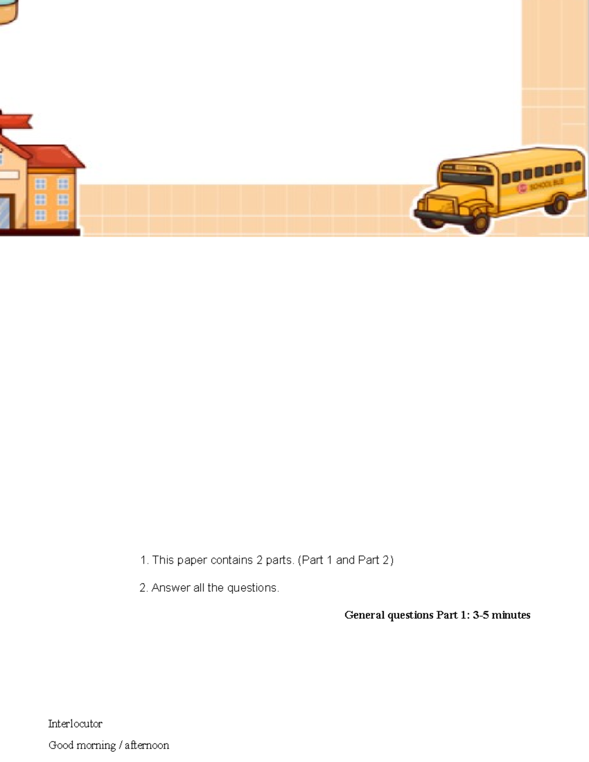 Speaking Item Unit 4 Year 4 - 1. This paper contains 2 parts. (Part 1 ...