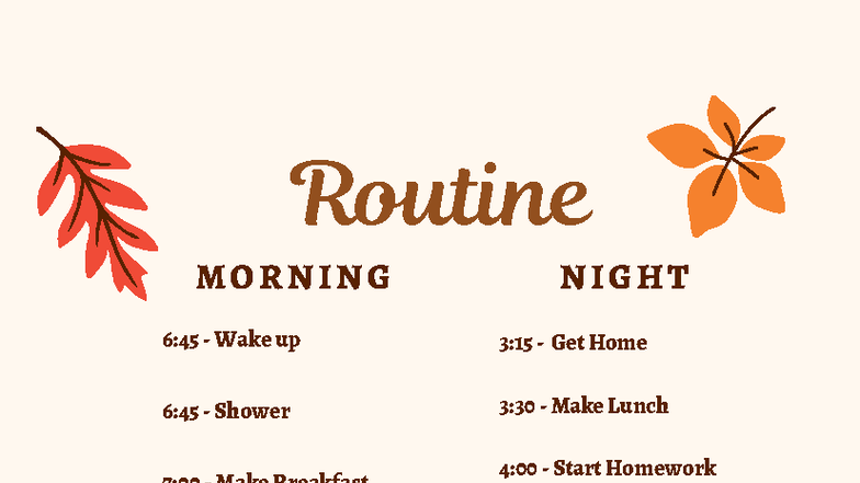 Routine - ts pmo icl - 6:45 - Wake up 6:45 - Shower 7:00 - Make ...