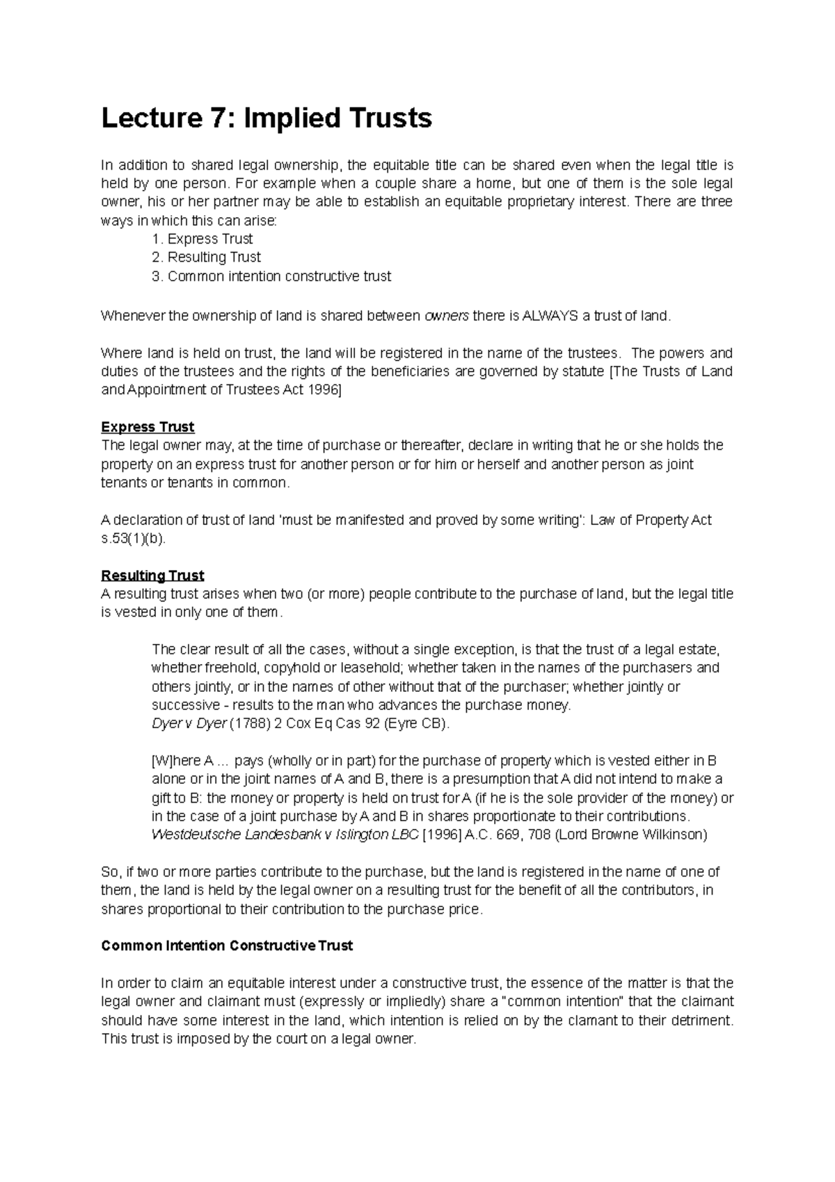 Implied Trusts 2 notes - Lecture 7: Implied Trusts In addition to ...