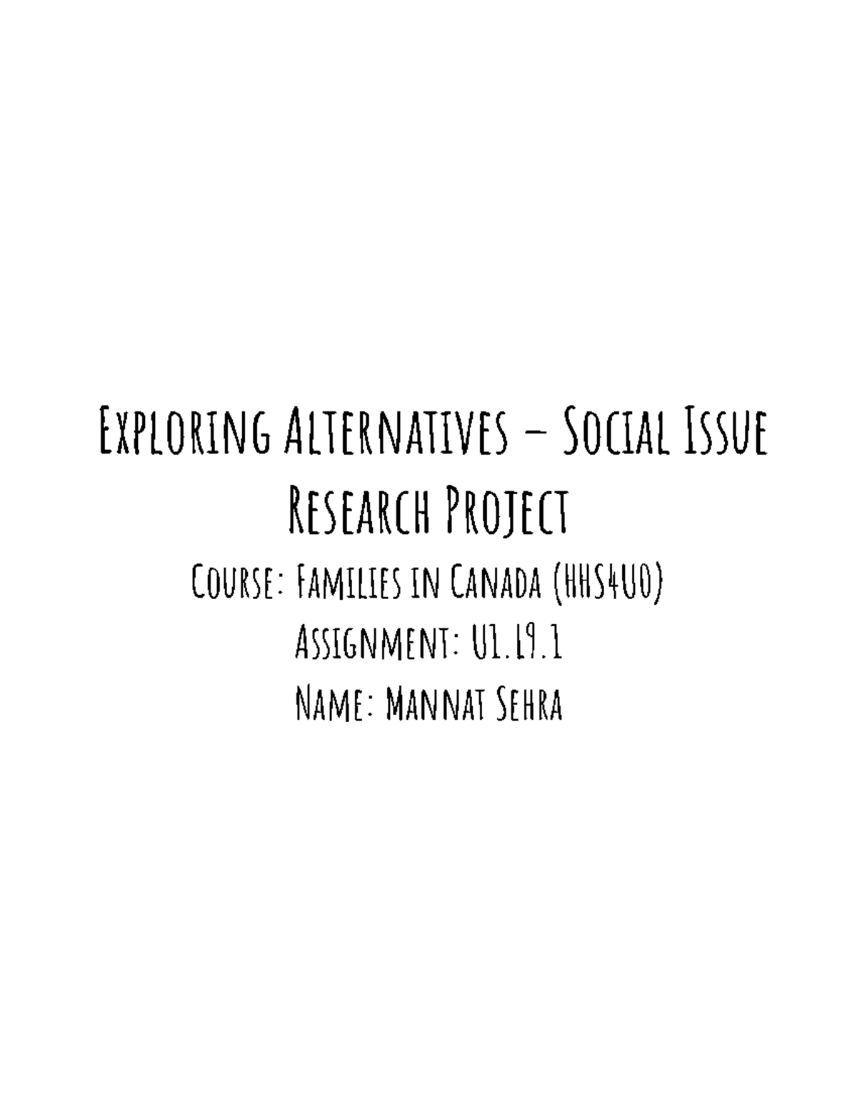 Exploring Alternatives: Social Issues in Families (HHS4U0) Project ...