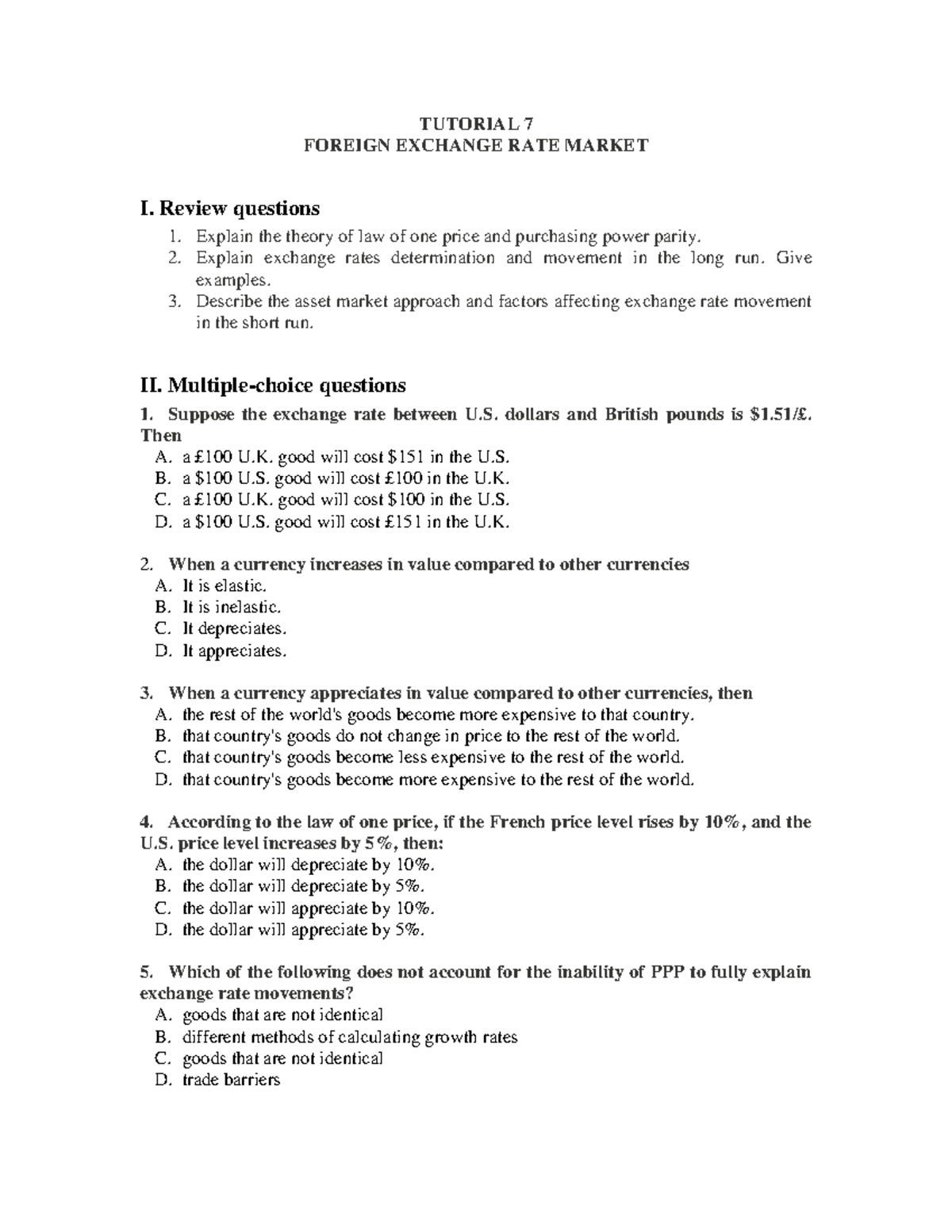 Tutorial 7 questions - Summer tut - TUTORIAL 7 FOREIGN EXCHANGE RATE ...