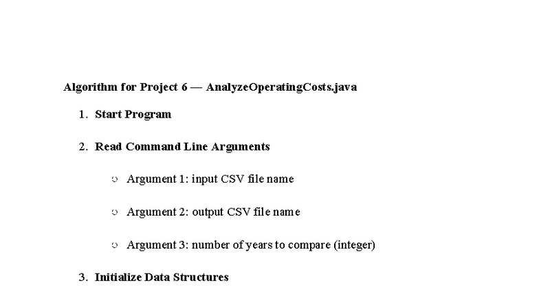 Algorithm for Project 6: Analyze Operating Costs in Java - Studocu