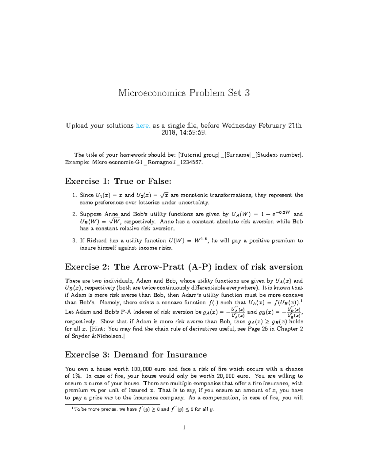 Problem set 3 2018 - Microeconomics Problem Set 3 Upload your solutions ...