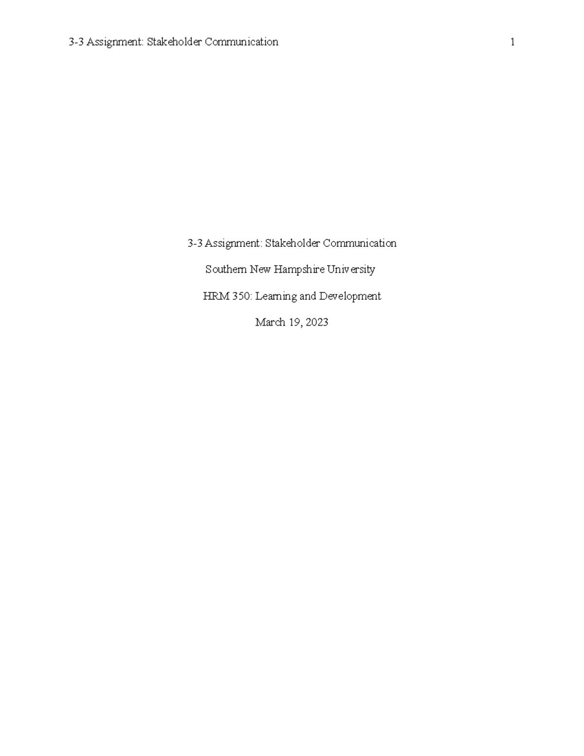 HRM 350: 3-3 Assignment on Stakeholder Communication Strategies - Studocu