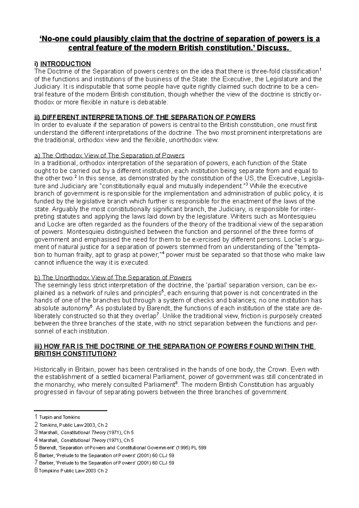 Separation of Powers Essay - ‘No-one could plausibly claim that the ...