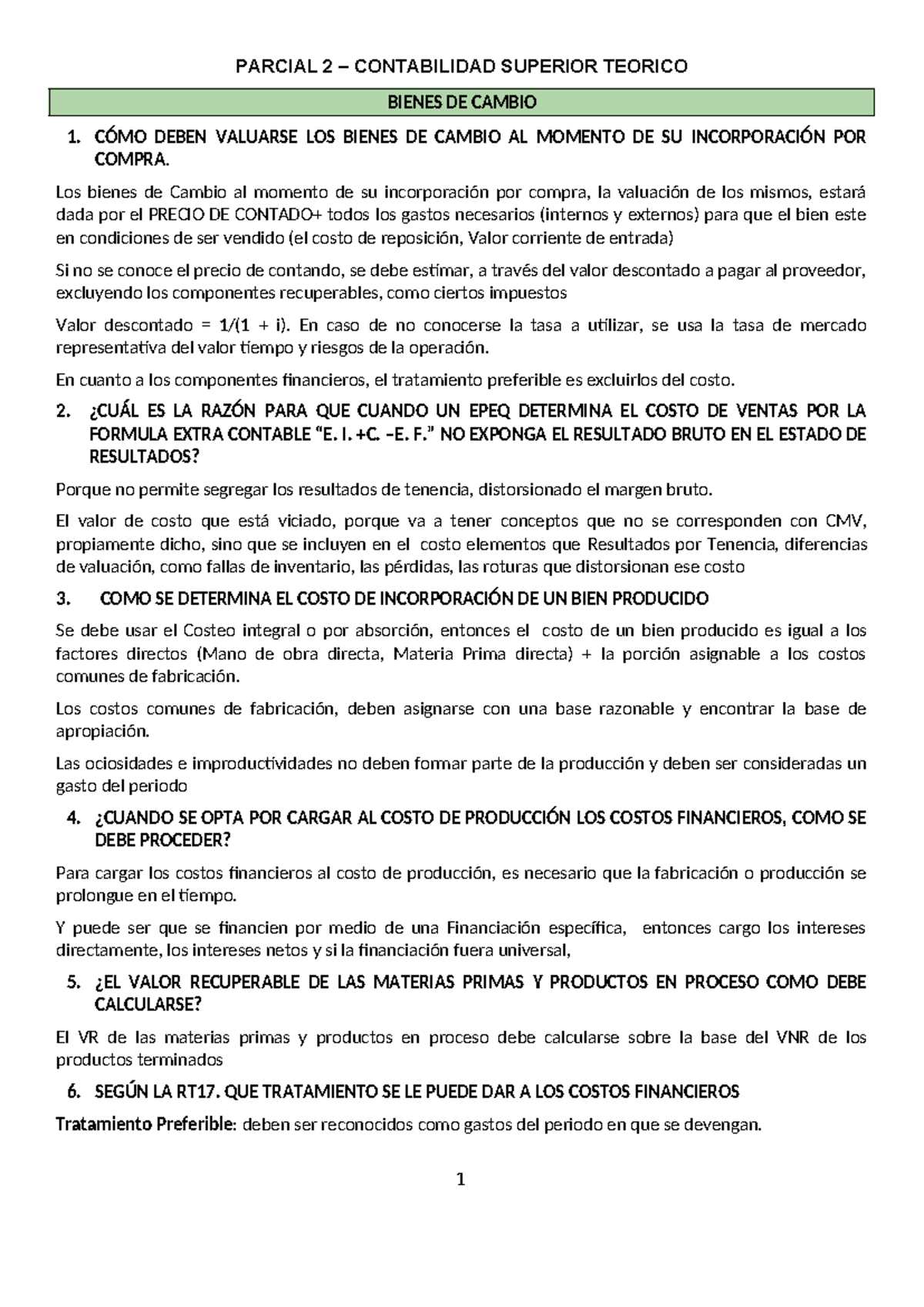 Preguntas 2DO PARCIAL CONTABILIDAD SUPERIOR TEÓRICO: BIENES DE CAMBIO y ...