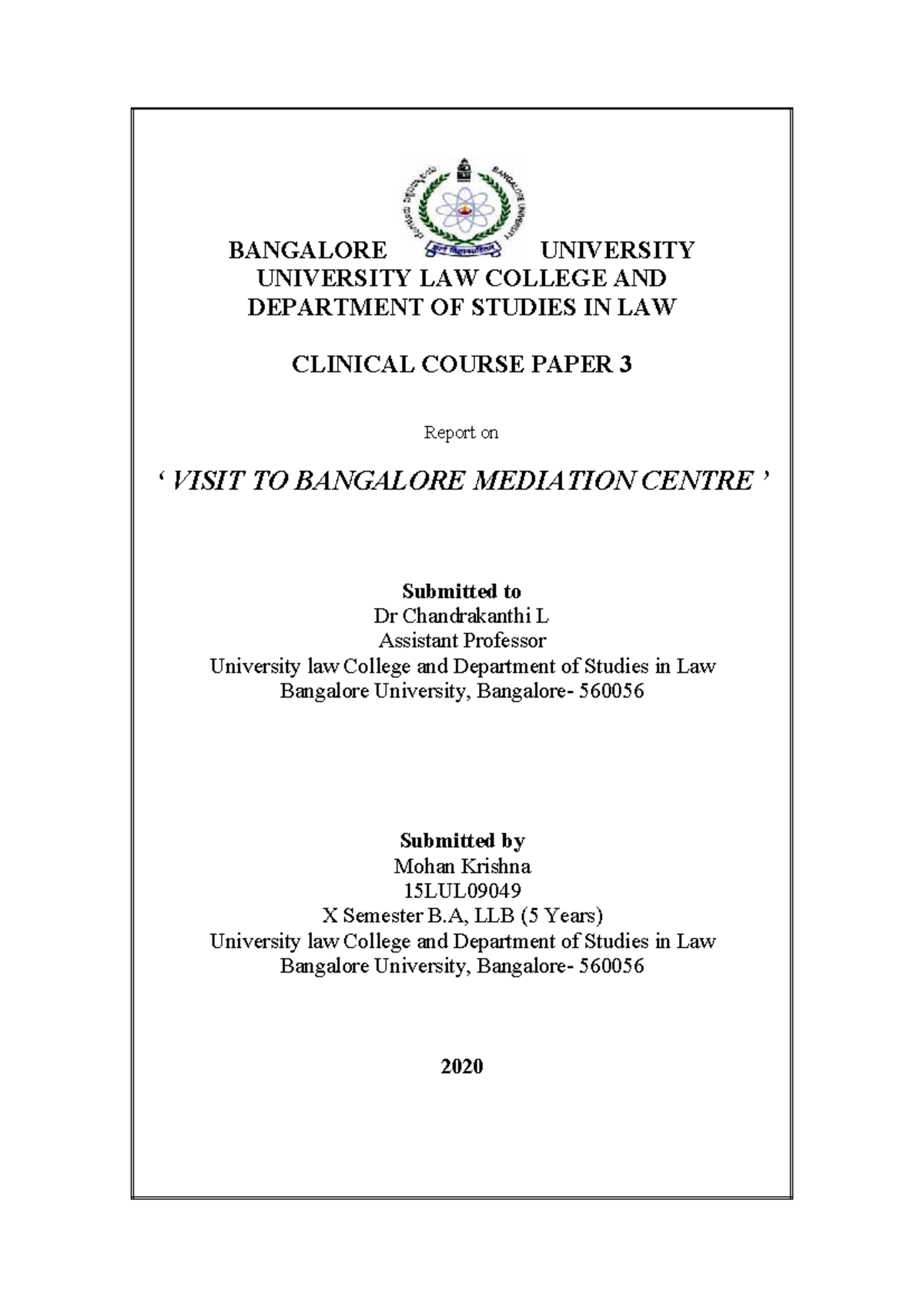 B.A. LLB X Sem Clinical Course Paper 3: Mediation Centre Visit Report ...