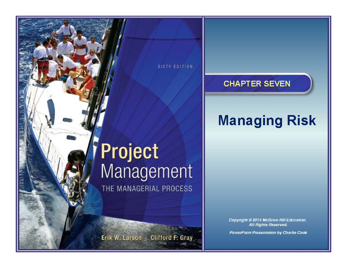 CH 7: Comprehensive Guide to Managing Risk in Projects - Studocu