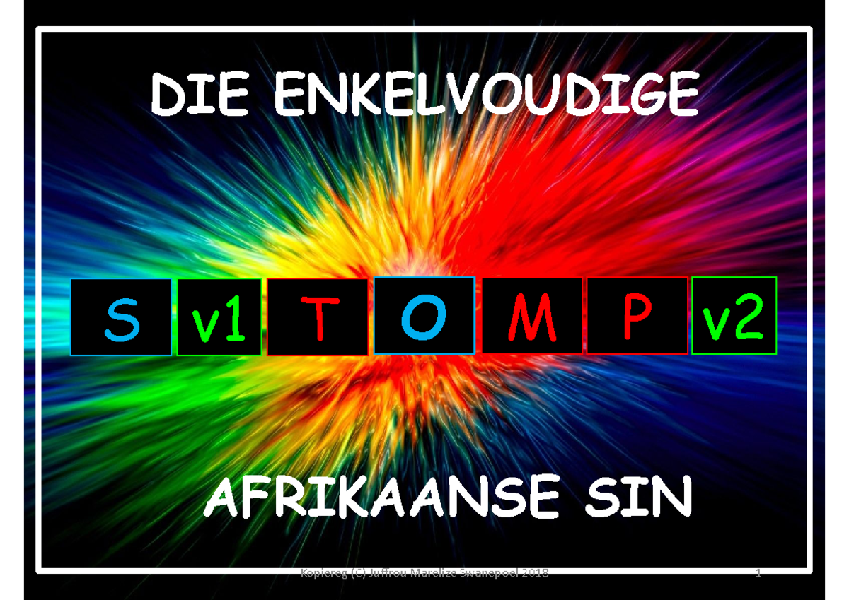 Die Enkelvoudige Sin: Onderwerp, Gesegde en Voorwerp - T O M P - Studocu