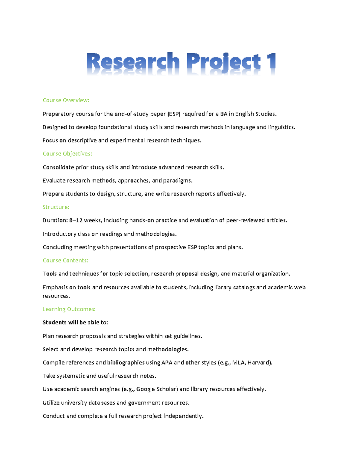 Research Project 1 - Course Overview: Preparatory course for the end-of ...