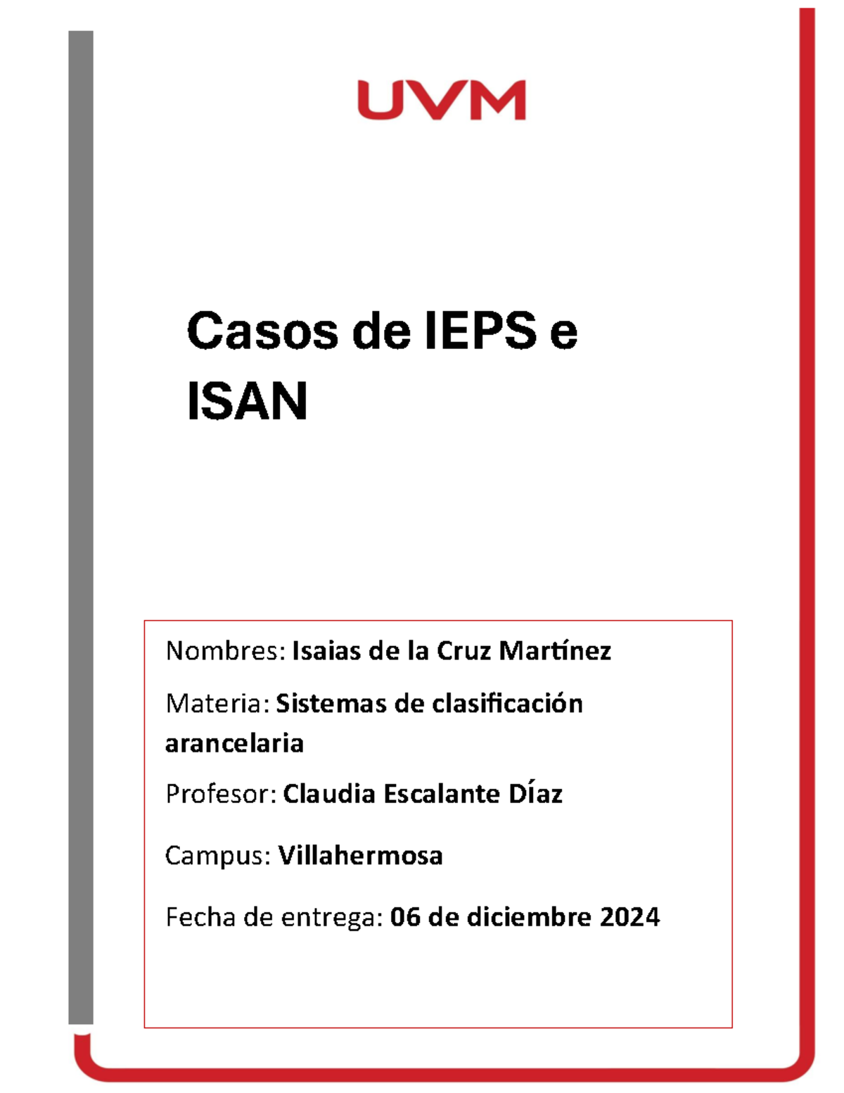 Casos Prácticos de Cálculo de IEPS e ISAN - Ejercicios y Ejemplos - Studocu
