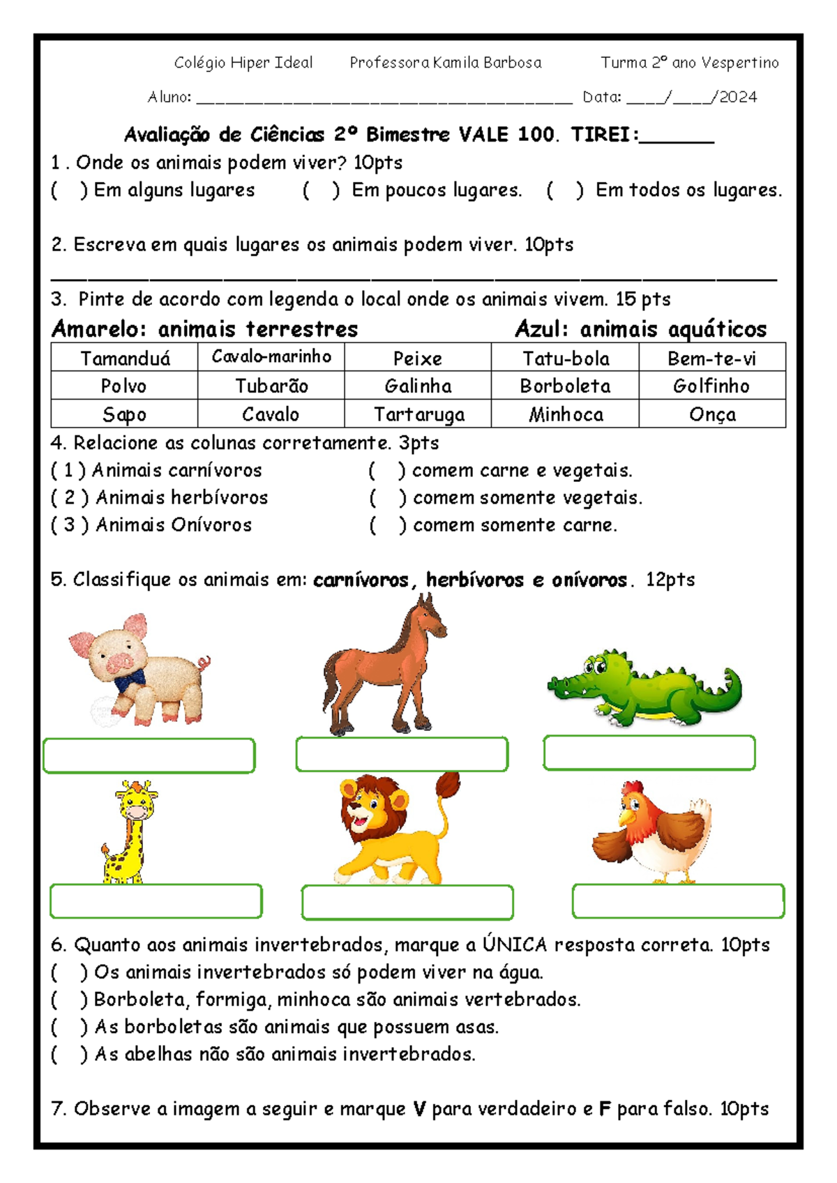 Avaliação de Ciências 2º Ano - 2º Bimestre - Colégio Hiper Ideal - Studocu