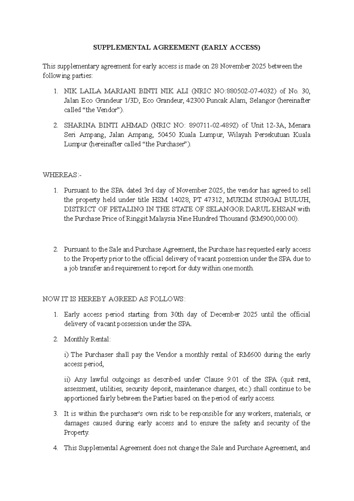 Supplemental Agreement - SUPPLEMENTAL AGREEMENT (EARLY ACCESS) This ...