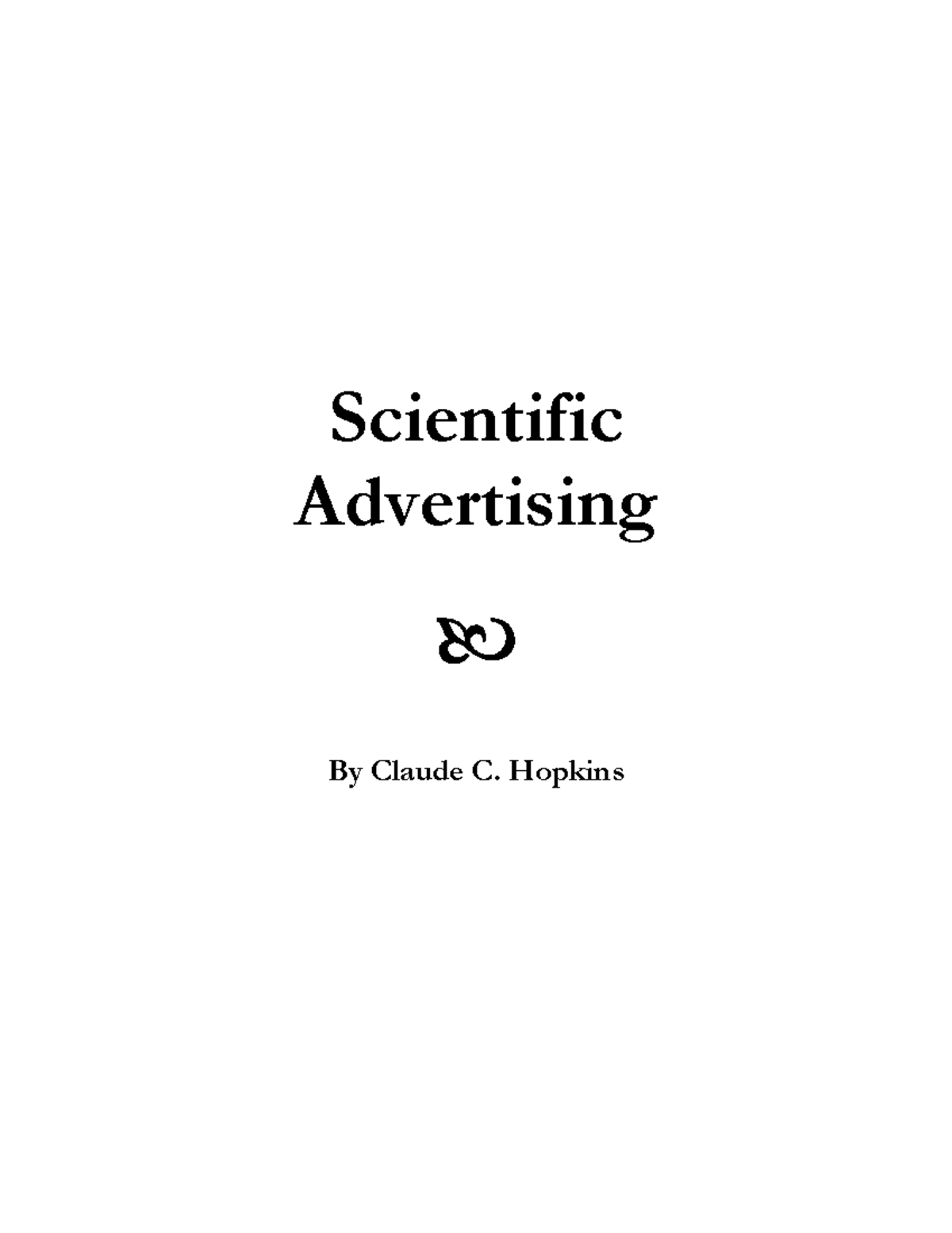 Scientific Advertising: Insights from Claude C. Hopkins - Studocu