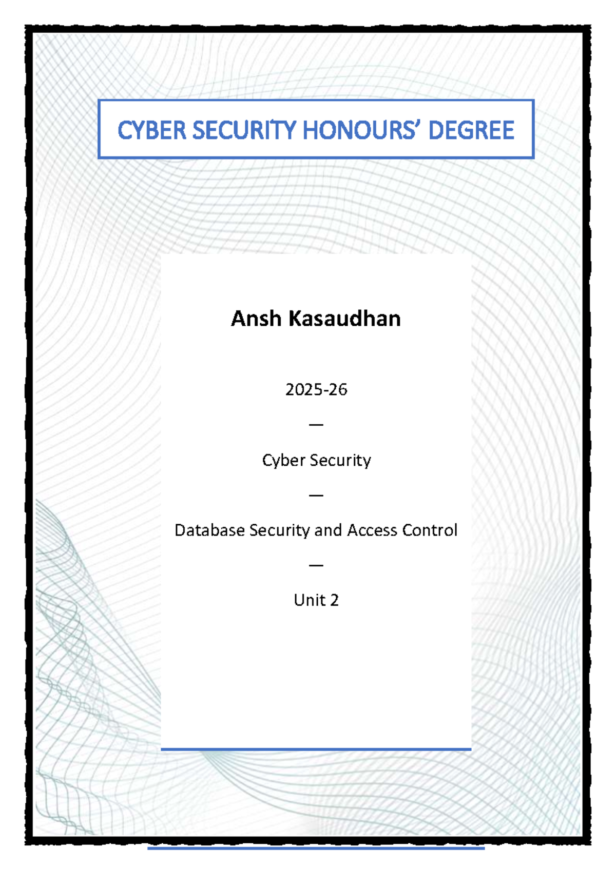 HTCS 701: Database Security & Access Control - Unit 2 Overview - Studocu