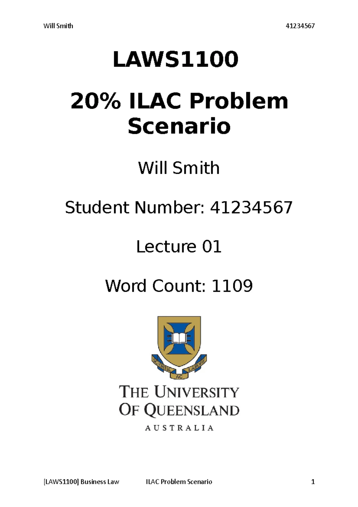 Laws1100 Business Law ILAC Problem Scenario: Negligence & Nuisance ...