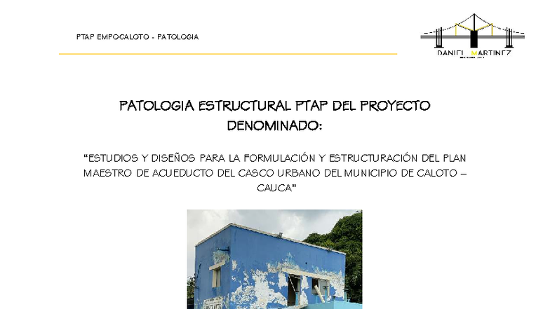 Patología Estructural PTAP Caloto: Estudio y Diagnóstico - Studocu