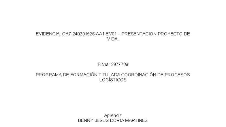 Evidencia: Presentación Proyecto de Vida - Formación en Logística - Studocu