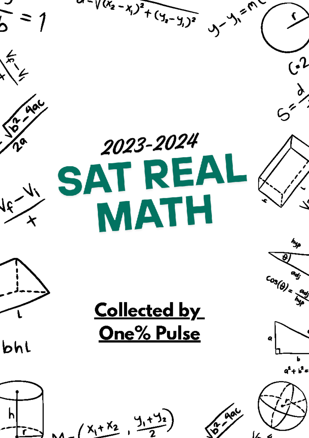 SAT REAL MATH 2023-2024: Comprehensive Study Guide - Studocu