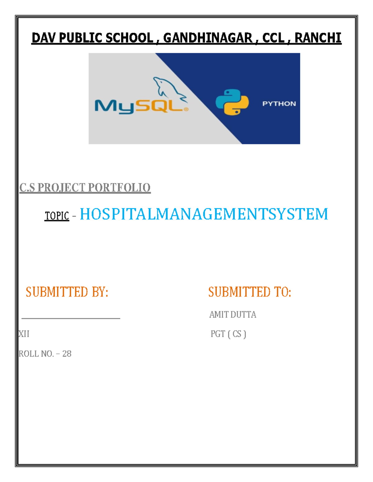 Hospital- Management- System - DAV PUBLIC SCHOOL , GANDHINAGAR , CCL ...