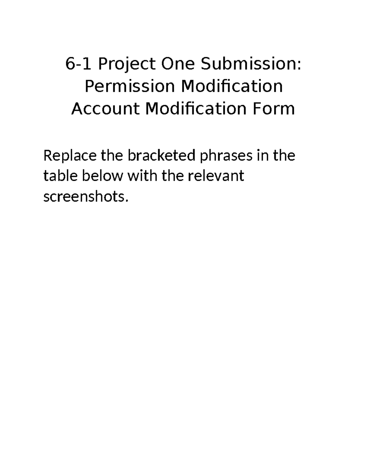 6-1 Project One Submission: Permission Modification Form - Studocu
