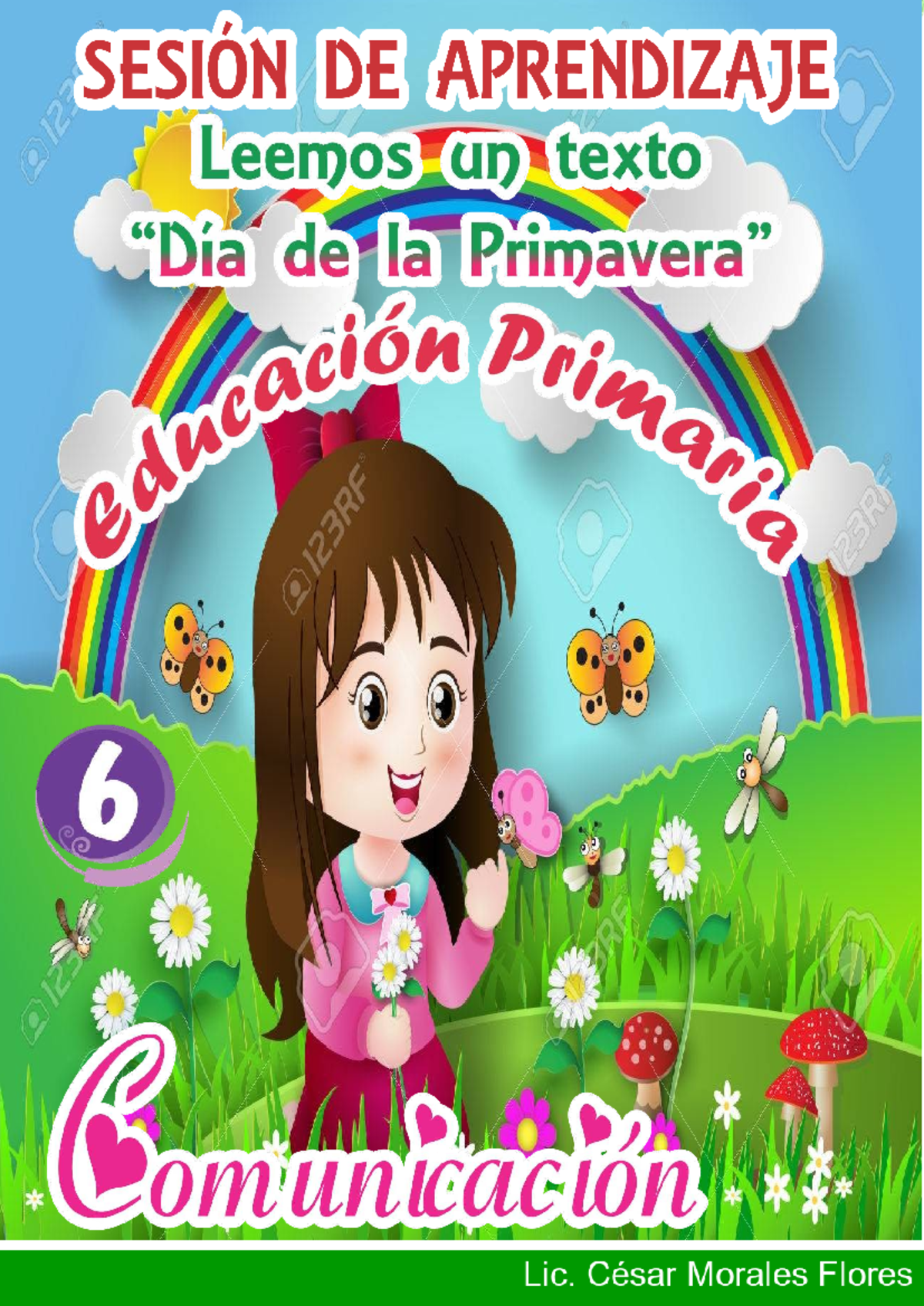 Sesión de Aprendizaje: Leemos un Texto sobre la Primavera - CM - Studocu