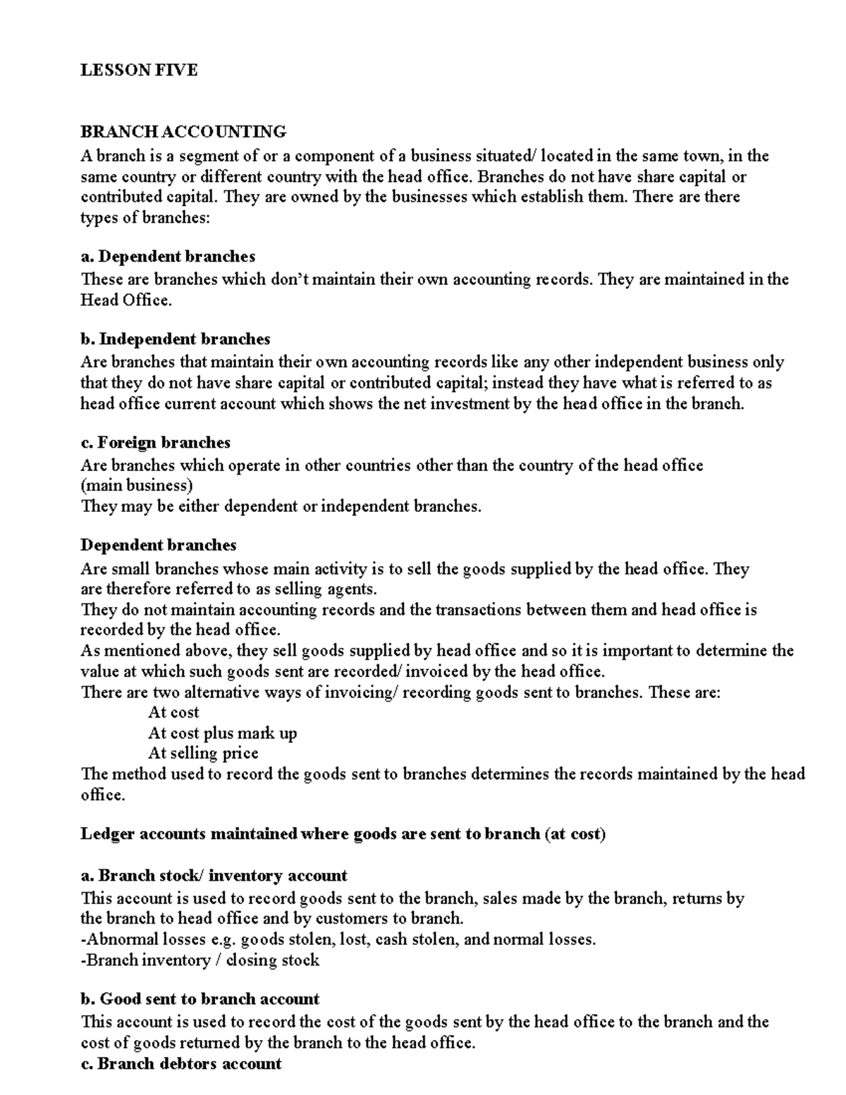 Lesson 5 - Accouting notes - LESSON FIVE BRANCH ACCOUNTING A branch is ...