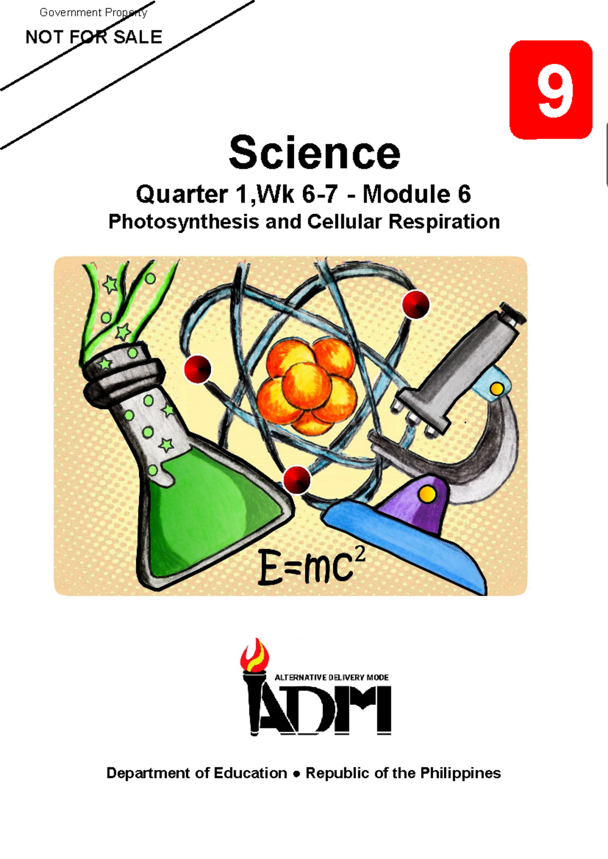 Science 9 Q1 Mod 6: Understanding Photosynthesis & Cellular Respiration ...