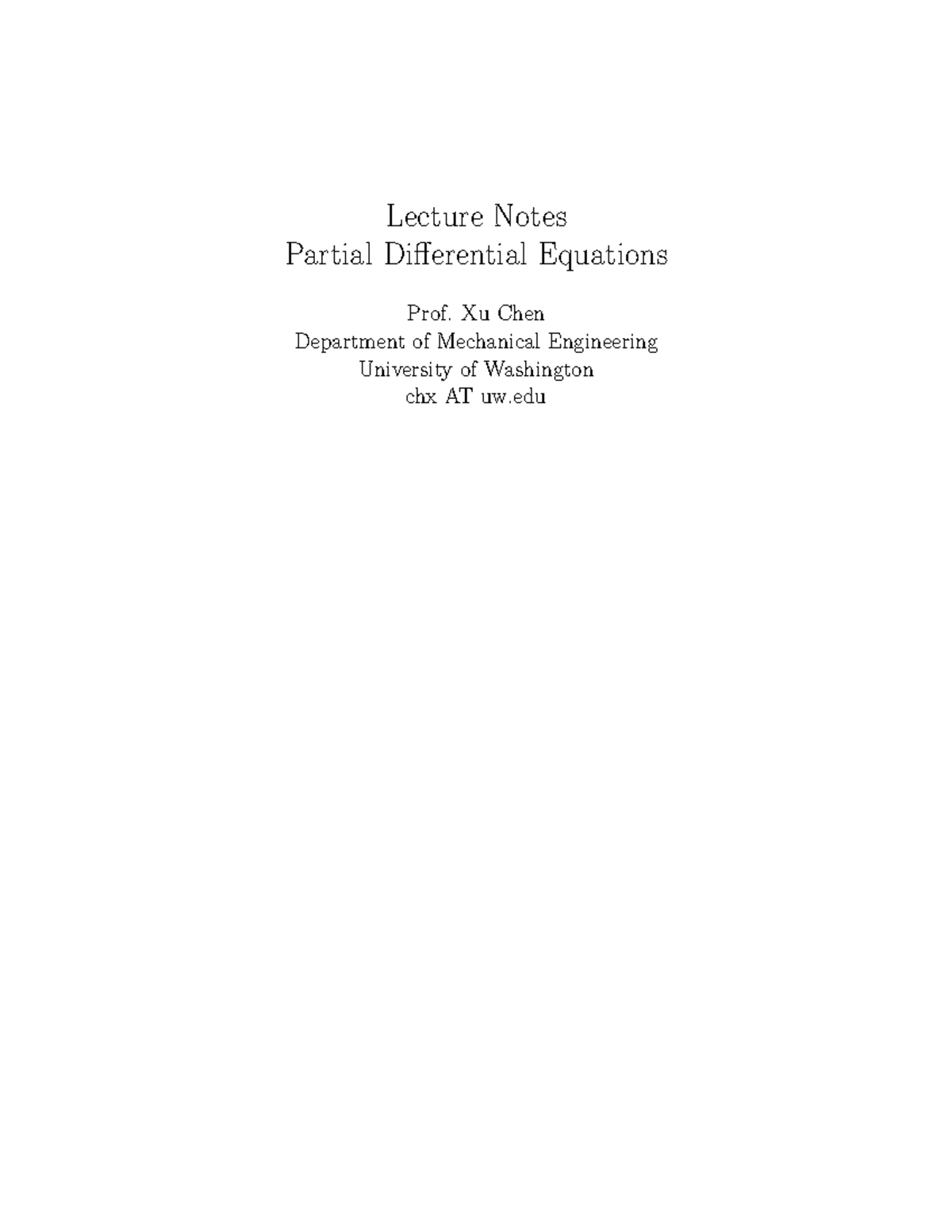 Lecture Notes on Partial Differential Equations (PDE) - Prof. Xu Chen ...