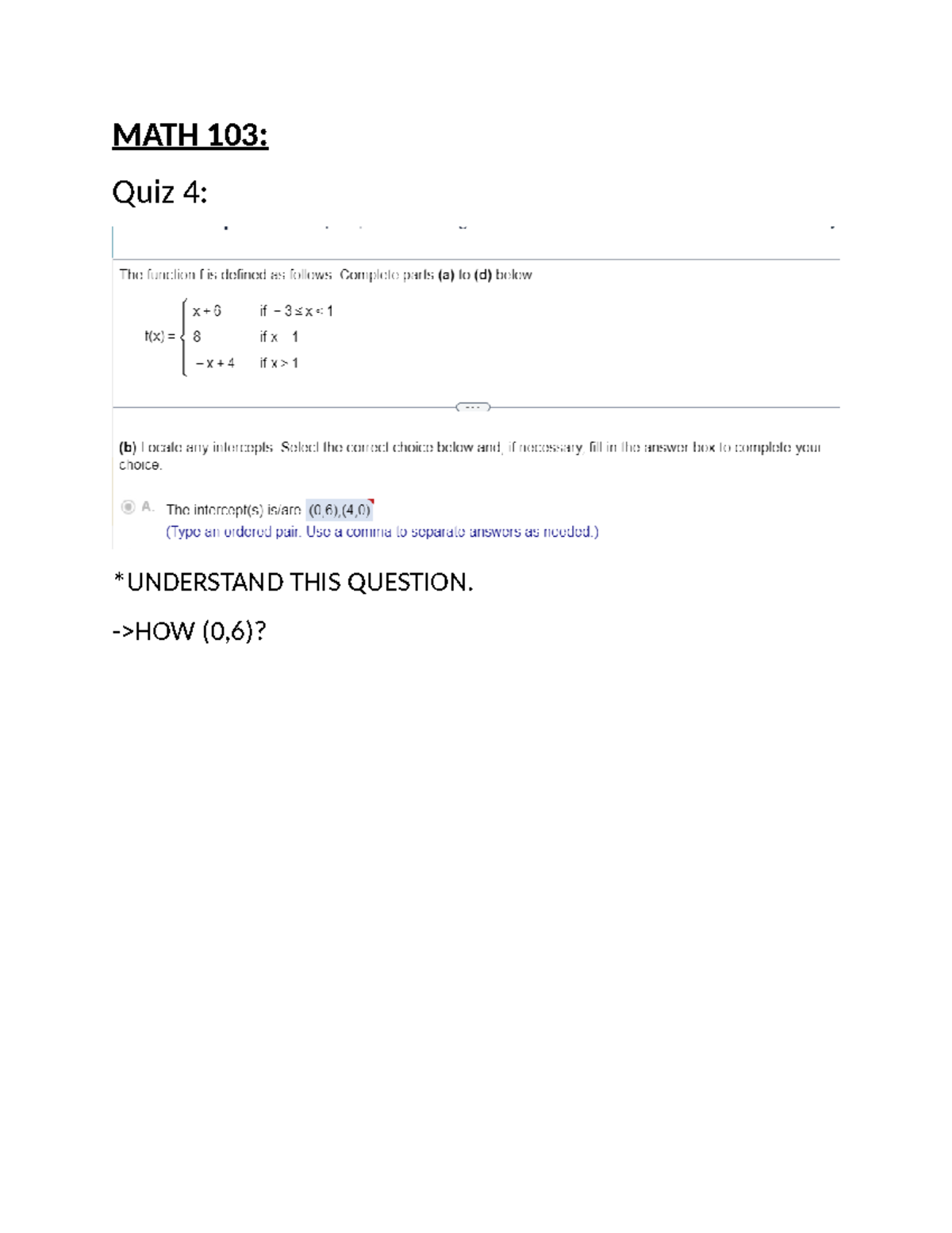 MATH 103: Quiz 4 - Analyzing the Function f and Its Intercepts - Studocu