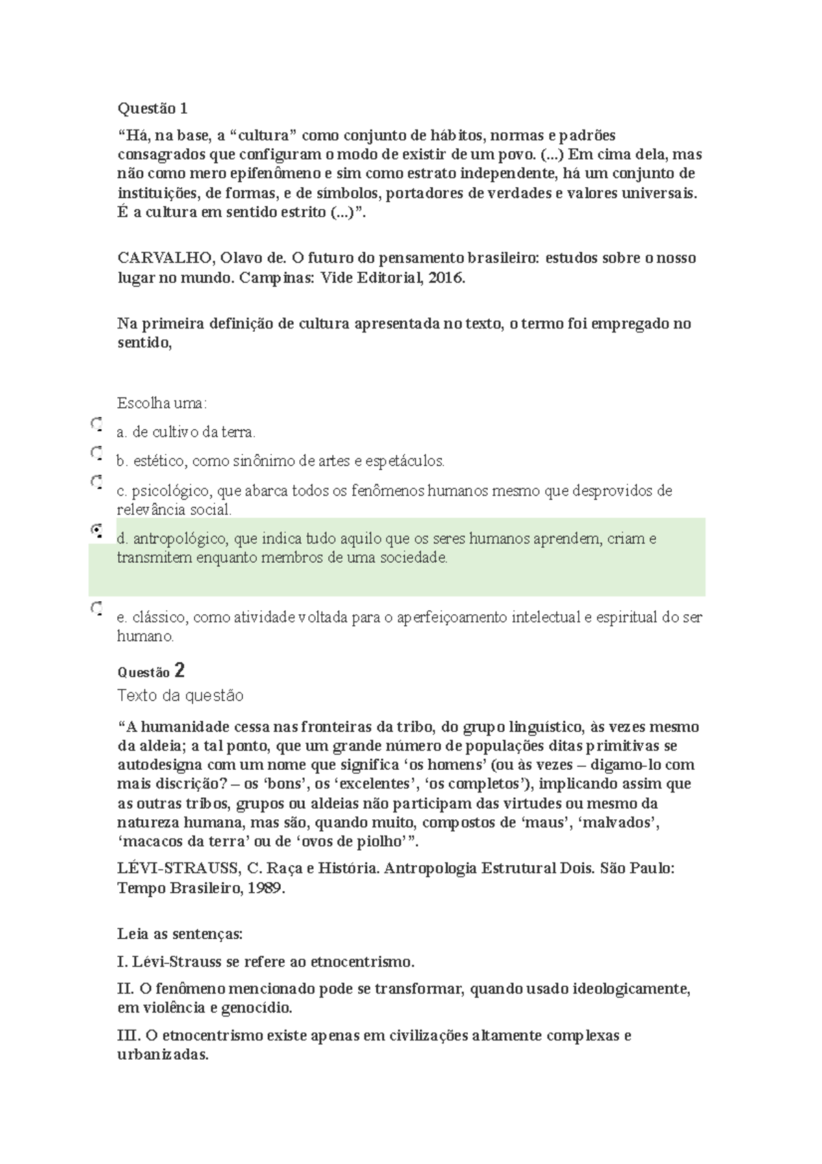 2ª Avaliação de Cultura e Sociedade - Questões e Reflexões ...