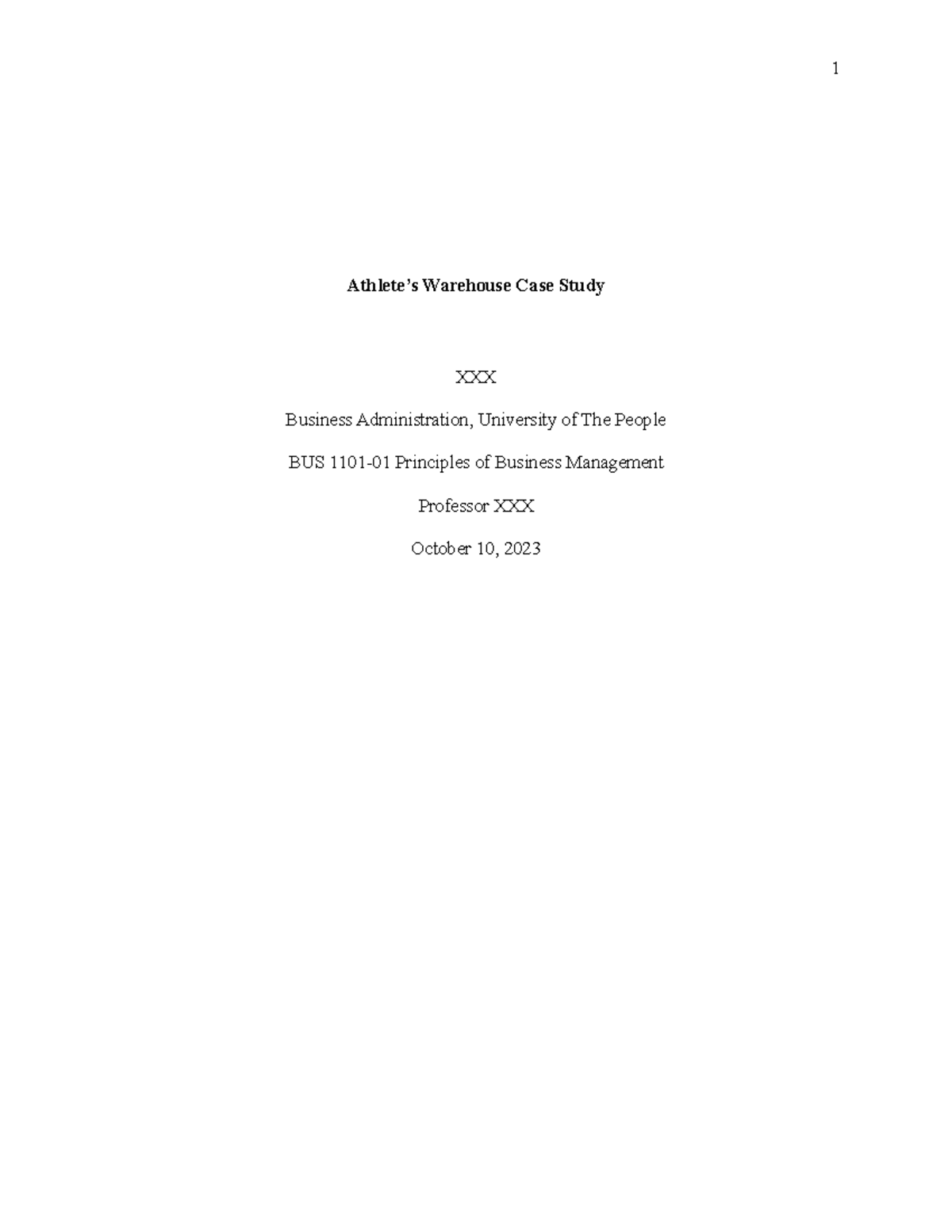 Written Assignment Unit-5 - Athlete’s Warehouse Case Study XXX Business ...