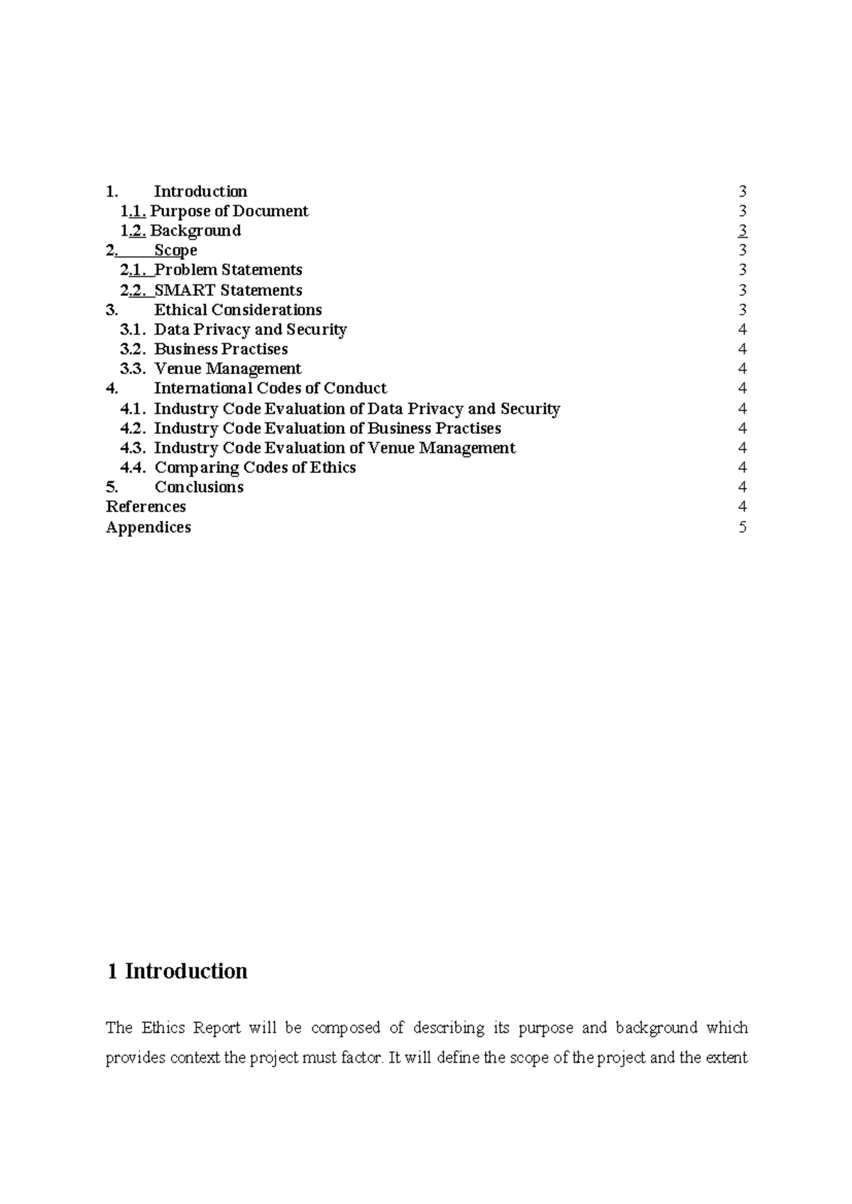 Ethics Report (draft) - 1 Introduction The Ethics Report will be ...