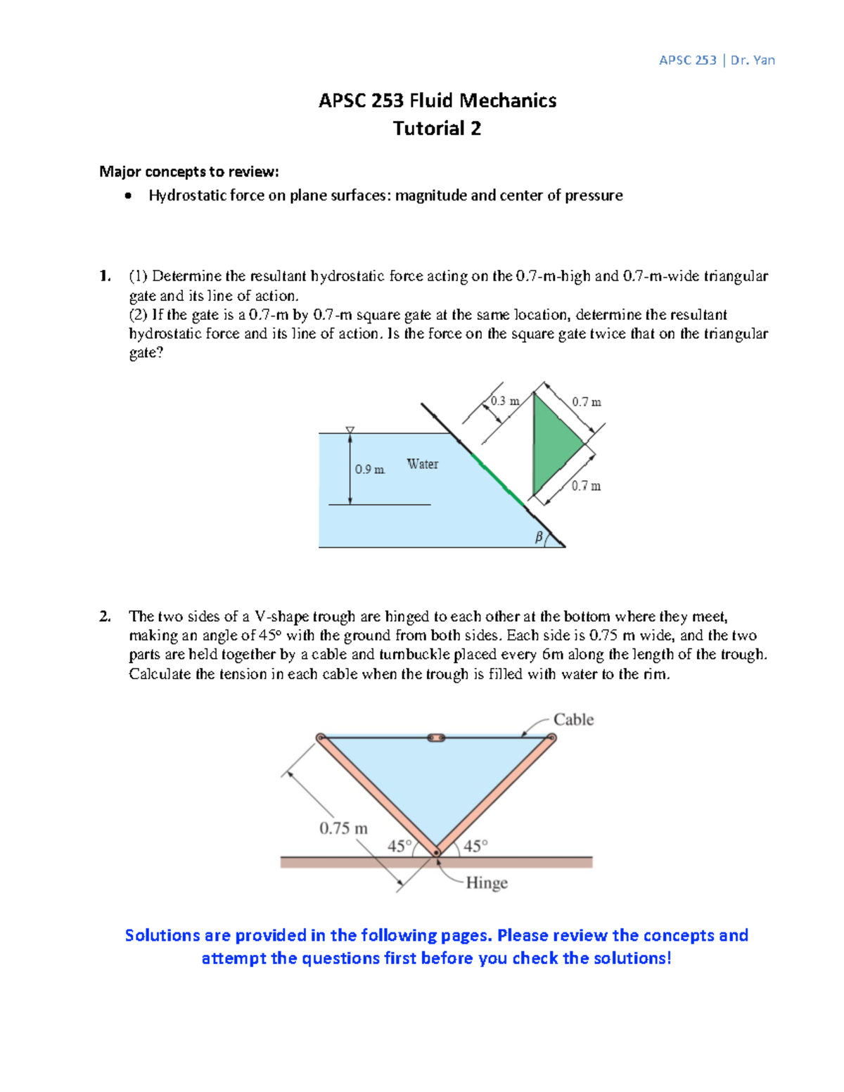 APSC 253 Fluid Mechanics Tutorial 2: Hydrostatic Forces & Solutions ...