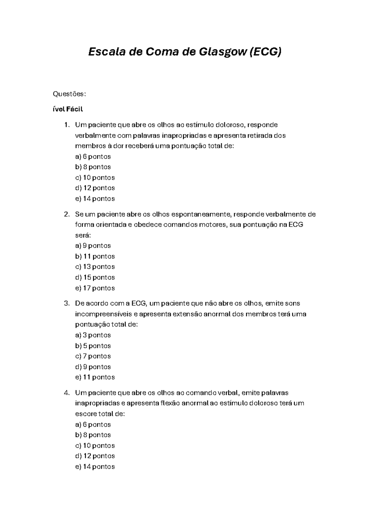 Questões sobre a Escala de Coma de Glasgow (ECG) - Níveis Fácil a ...
