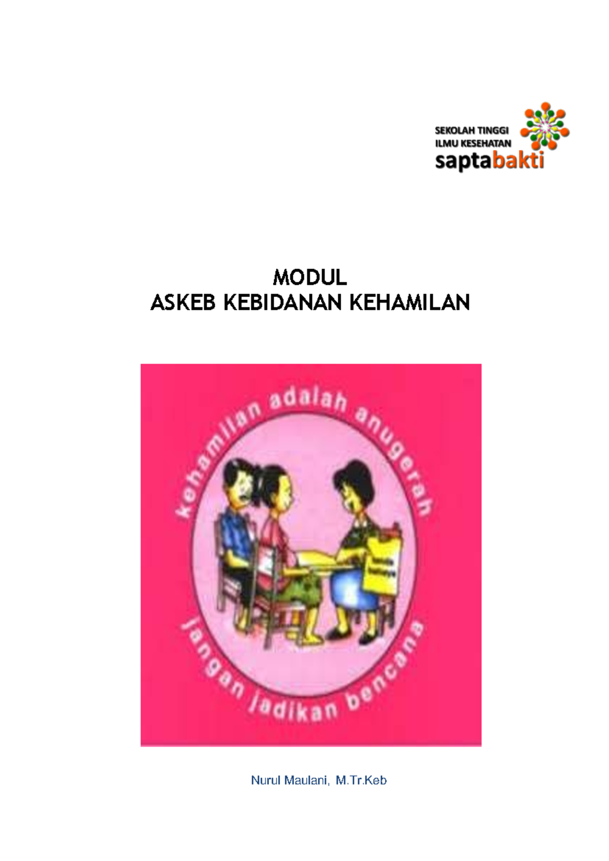 Asuhan Kebidanan Kehamilan: Modul Hipermesis Gravidarum (ASKB 101 ...