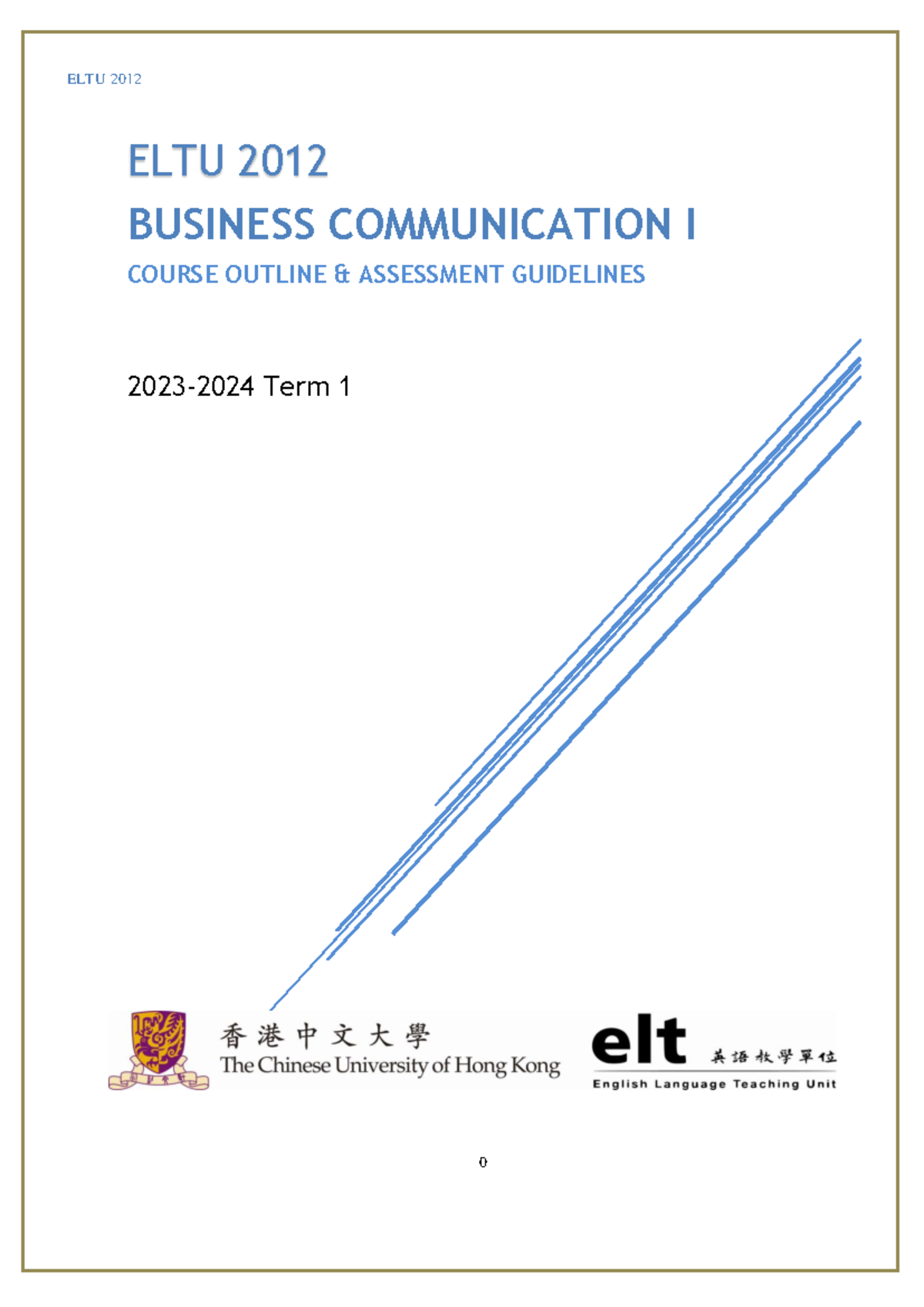ELTU 2012 Business Communication I Course Outline & Assessments T1 2023 ...