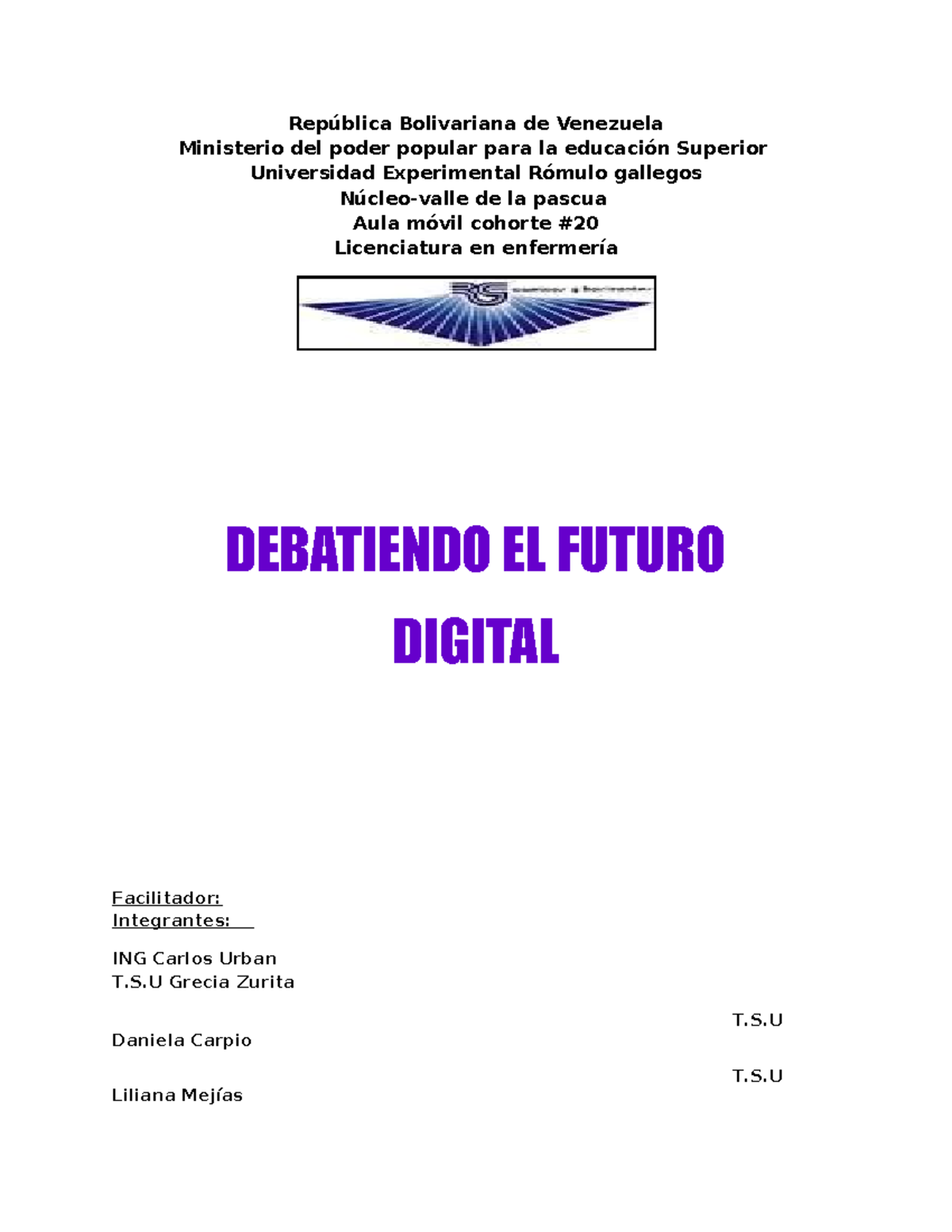 DEBATIENDO EL FUTURO DIGITAL EN SALUD: RETOS Y OPORTUNIDADES - Studocu