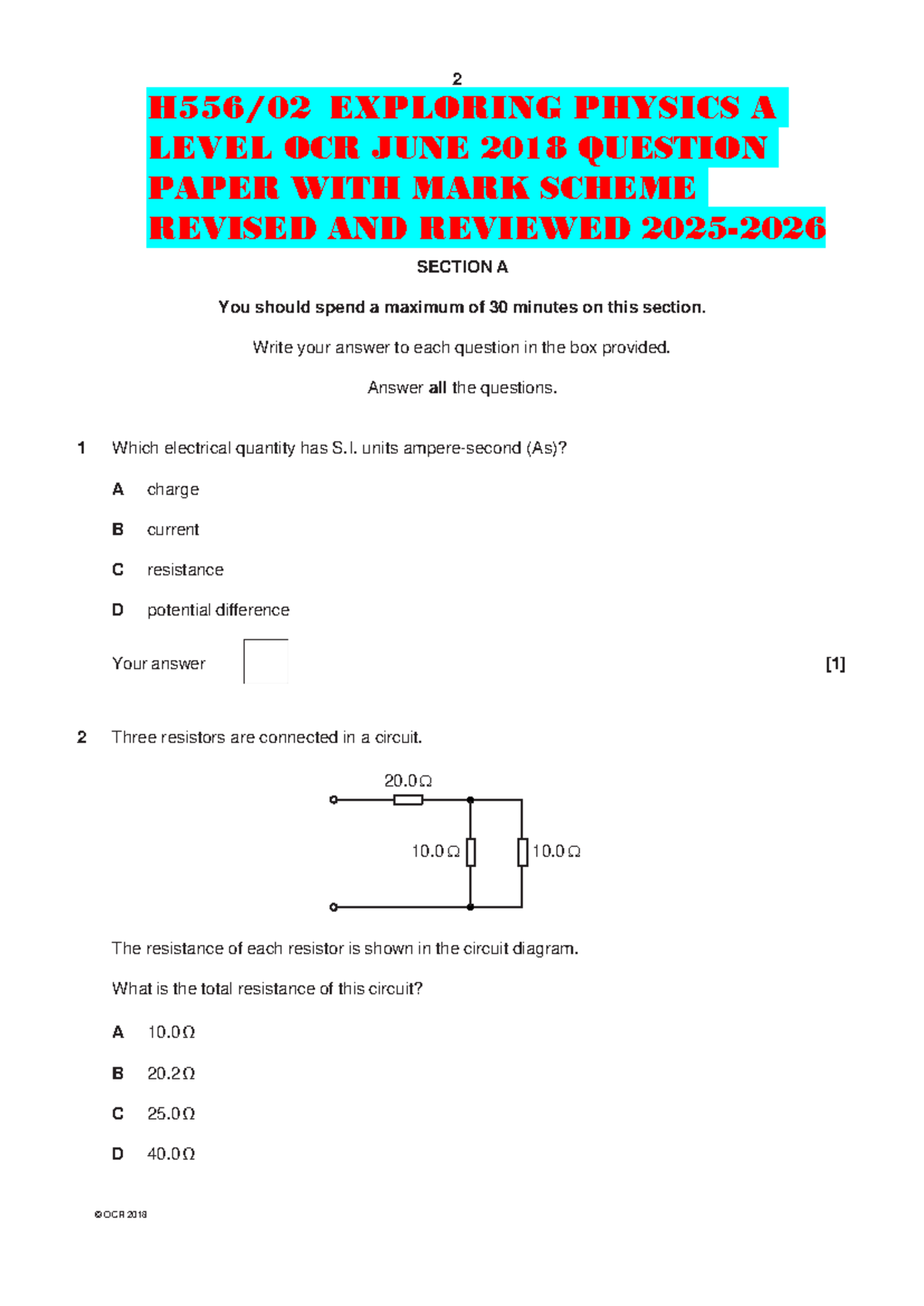 H556-02 Exploring Physics A Level OCR June 2018 Question Paper & Mark ...
