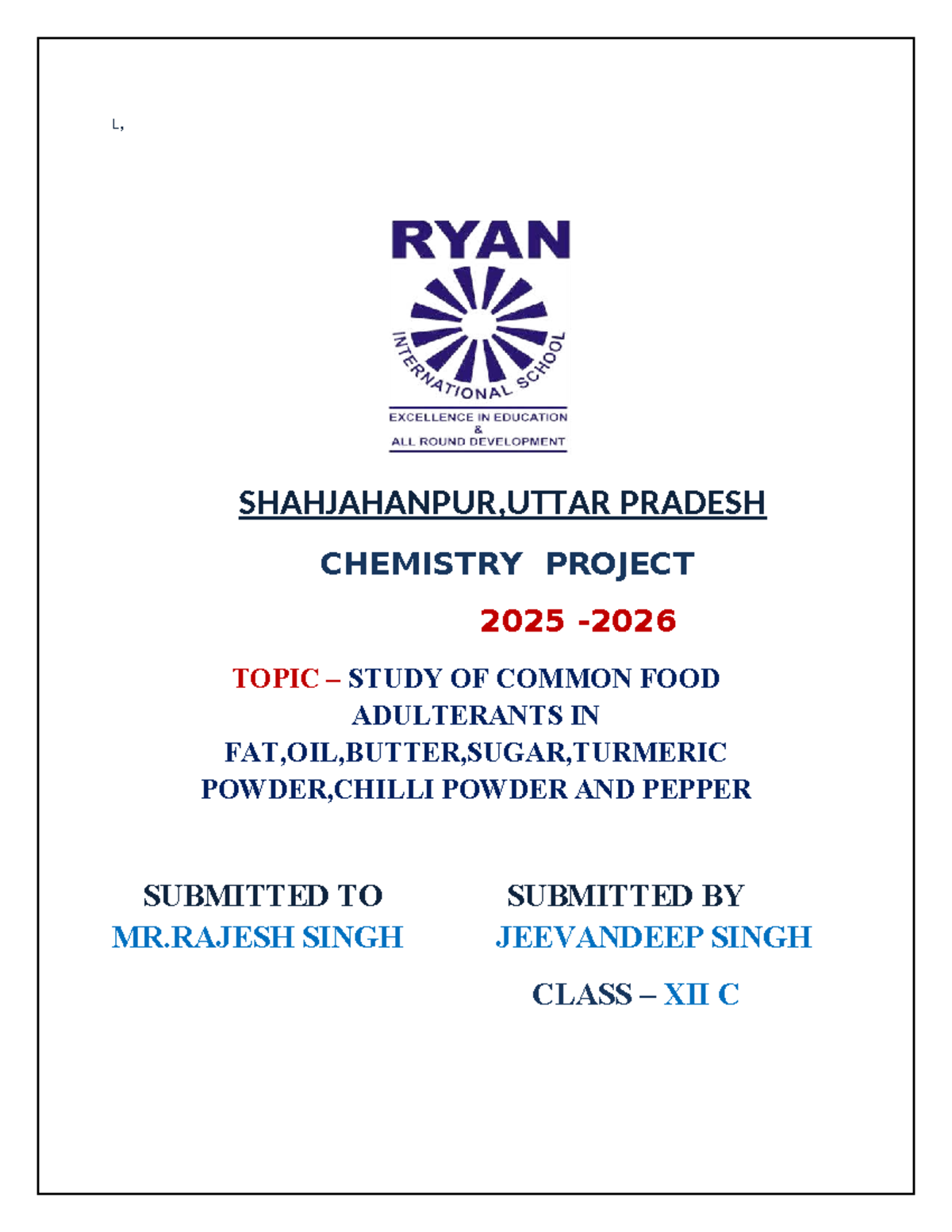 Chemistry Project (Class XII C) on Food Adulterants Study 2025 - Studocu
