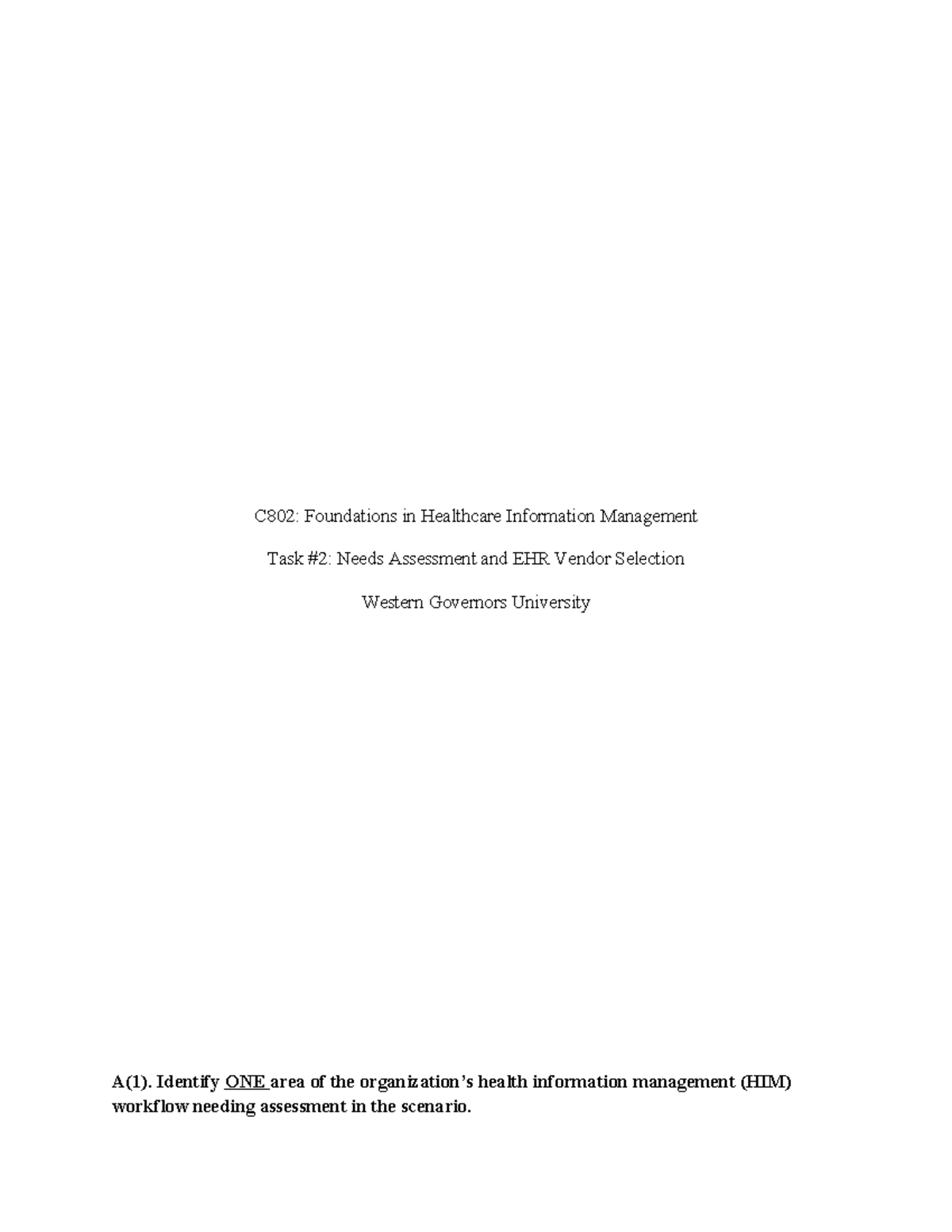 C802: HIM Workflow Assessment & EHR Vendor Selection Analysis - Studocu