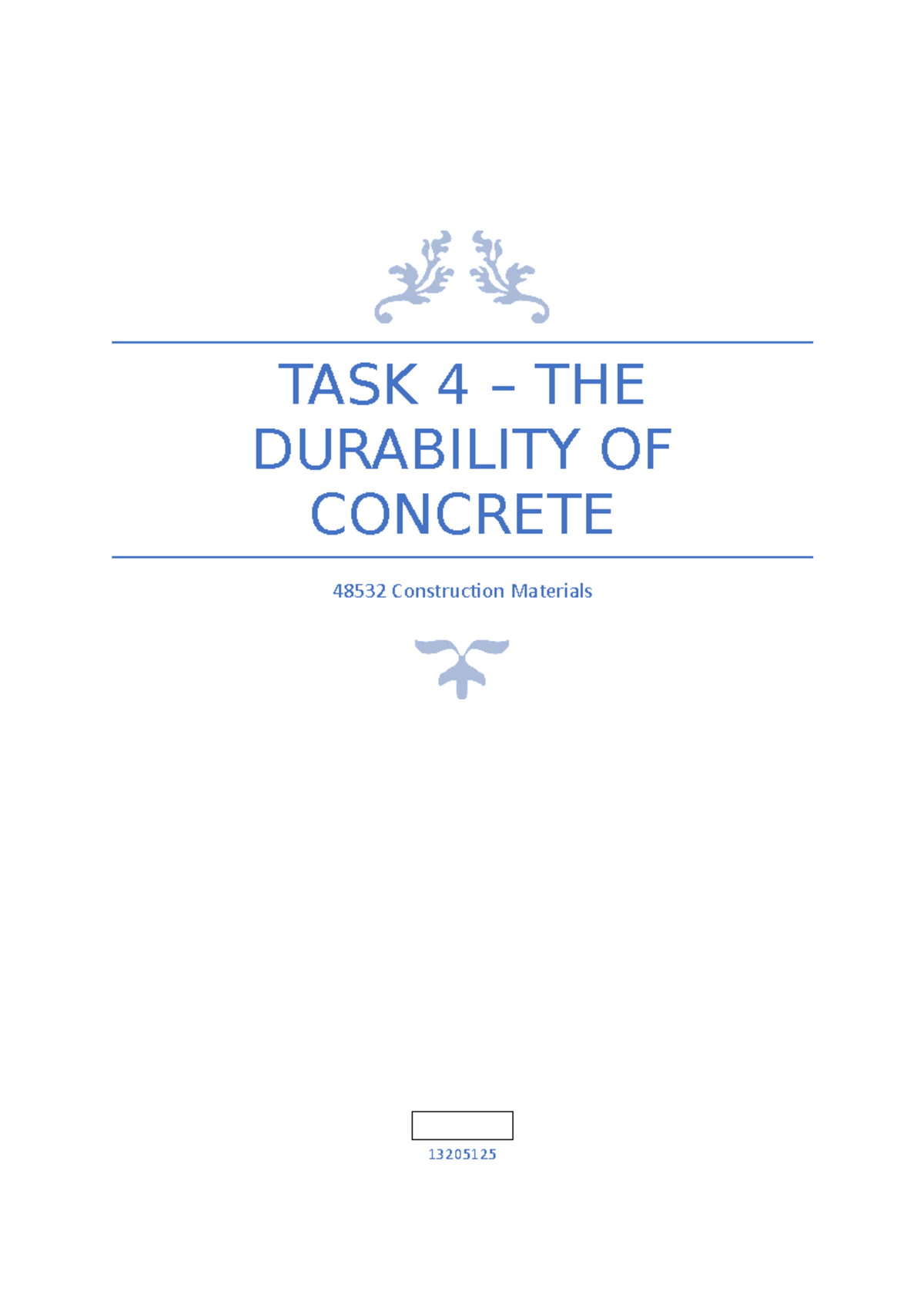 Durability Factors in Concrete for Task 4: 48532 Construction Materials ...