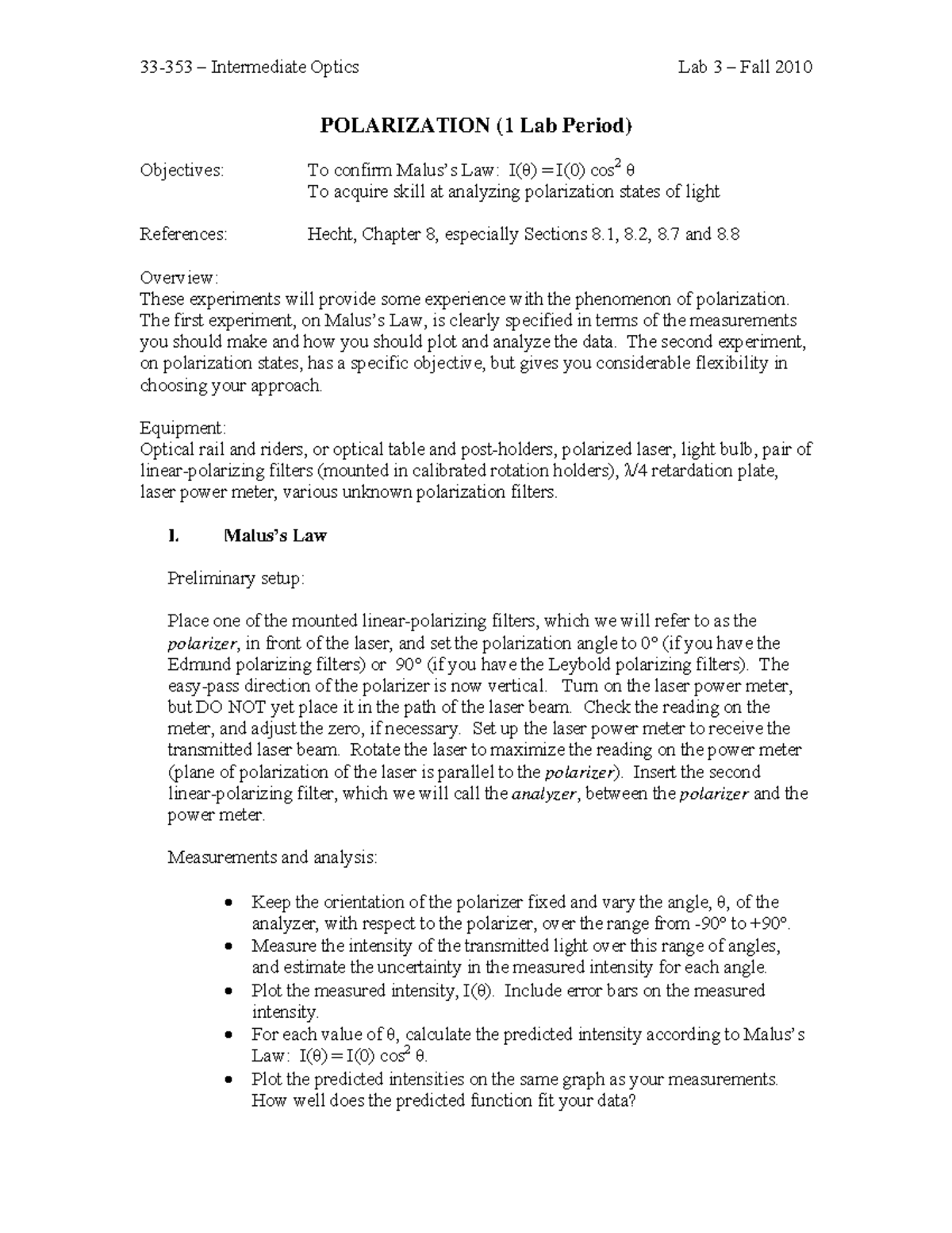 Intermediate Optics Lab 3: Polarization Analysis (Fall 2010) - Studocu