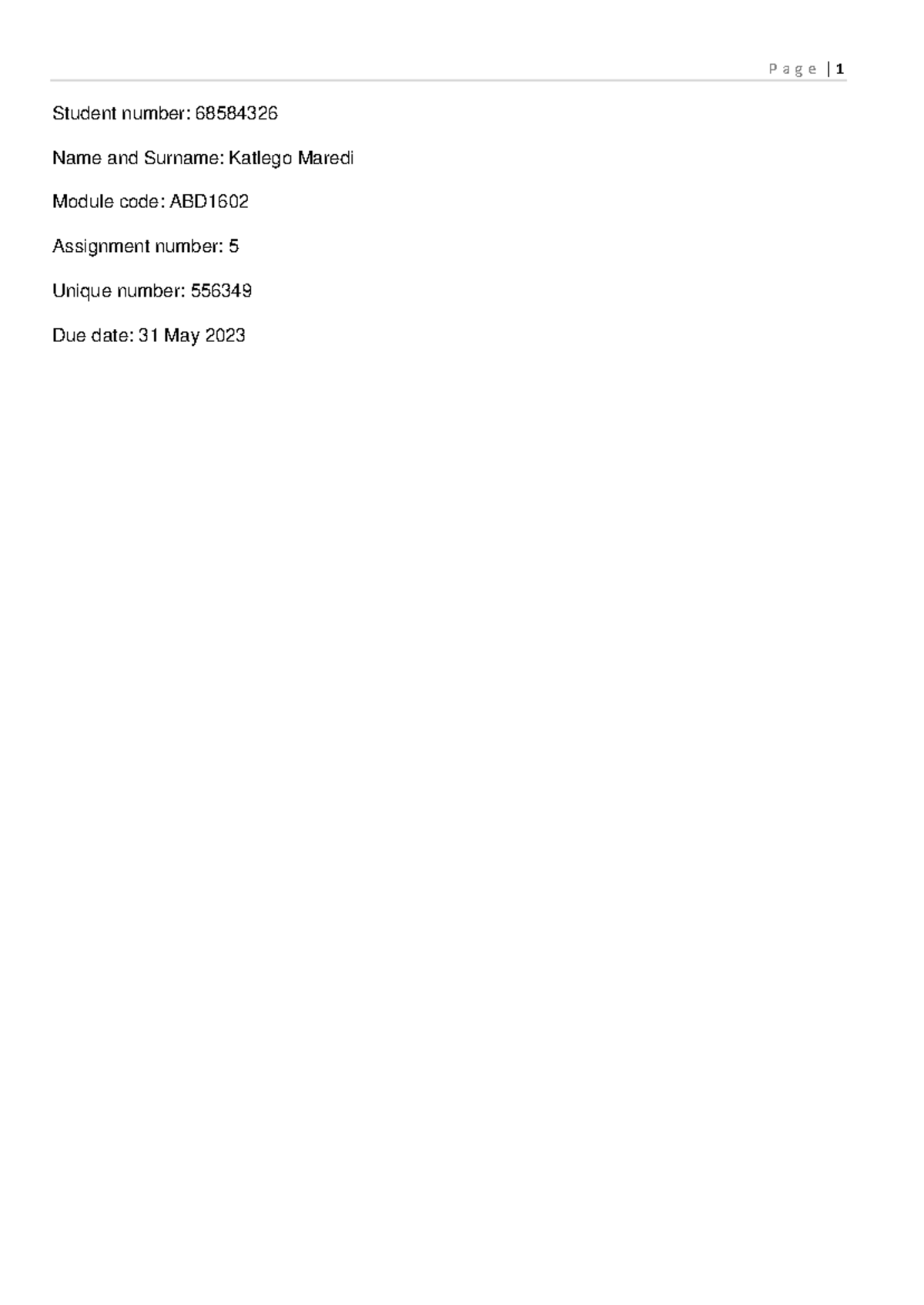 ADB1602 Assignment 5 - Name and Surname: Katlego Maredi Student number ...