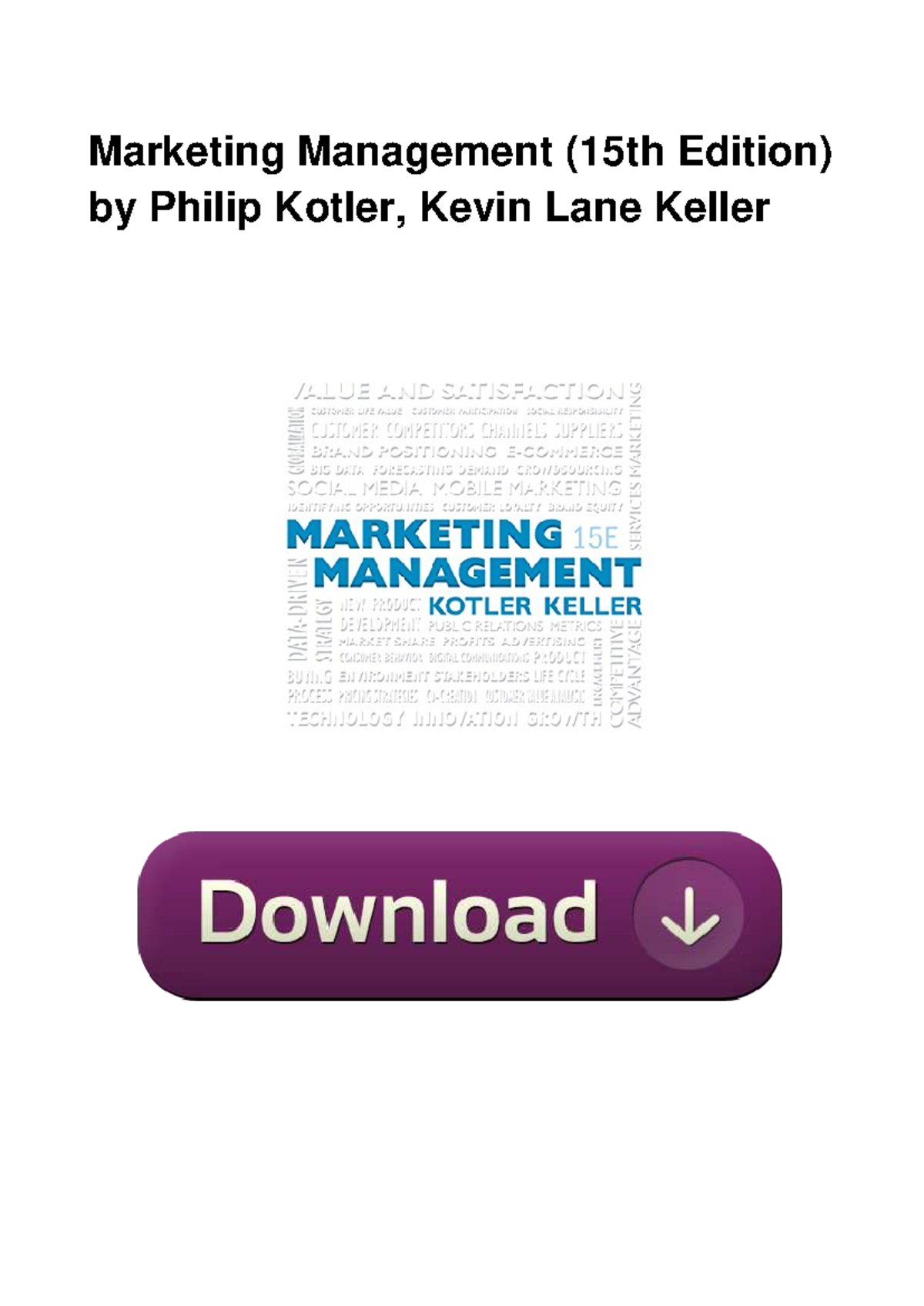 Marketing Management (15th Ed) by Kotler & Keller Overview - Studocu